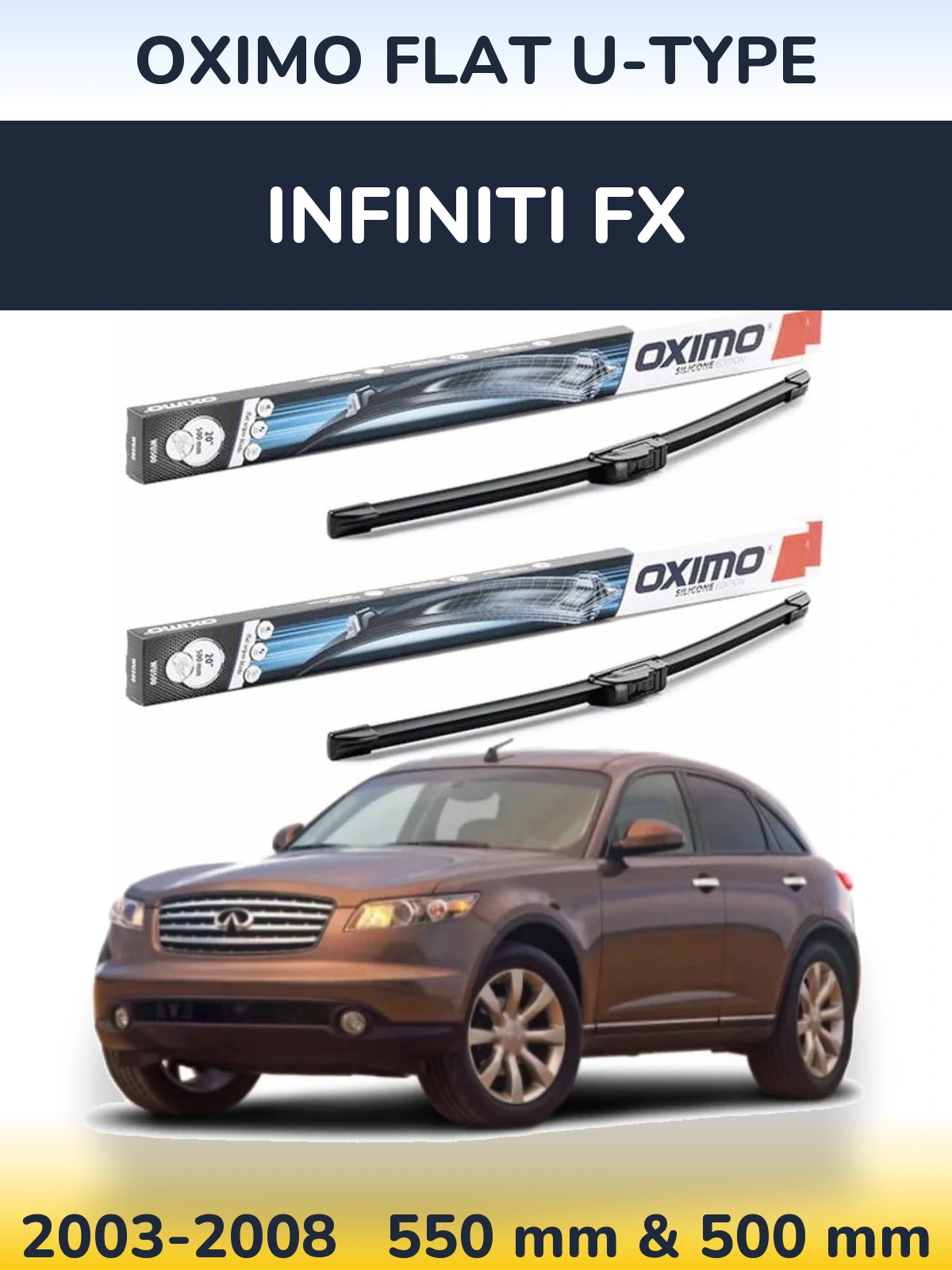 Sada předních stěračů Oximo Flat U-type 550 a 500 mm pro Infiniti FX 2003-2008