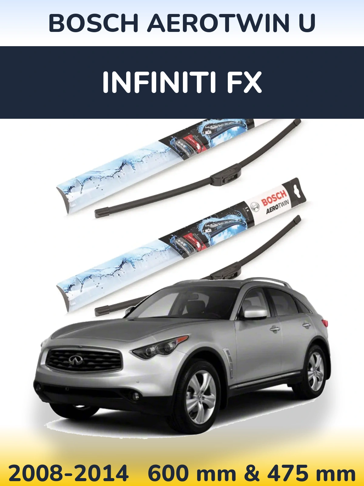 Sada předních stěračů BOSCH AeroTwin U 600 a 475 mm pro Infiniti FX 2008-2014