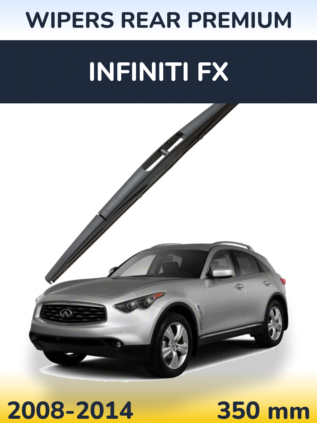 Zadní stěrač WIPERS REAR PREMIUM 350 mm pro Infiniti FX 2008-2014