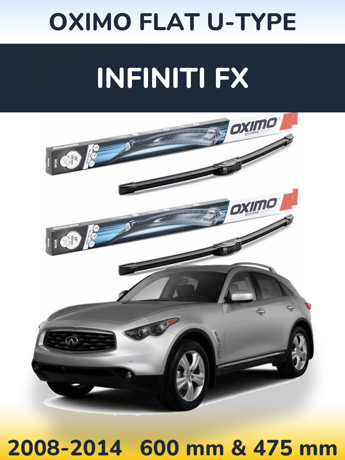 Sada předních stěračů Oximo Flat U-type 600 a 475 mm pro Infiniti FX 2008-2014