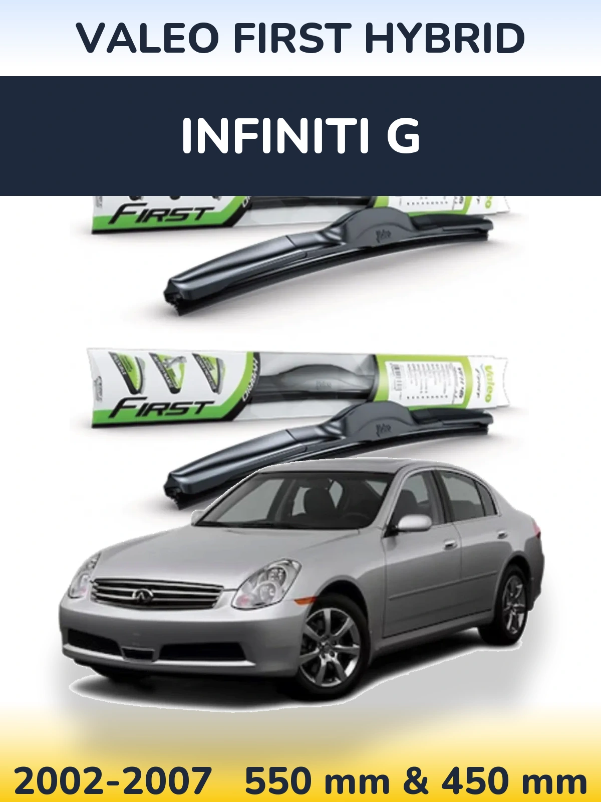Sada předních stěračů Valeo First Hybrid 550 a 450 mm pro Infiniti G 2002-2007