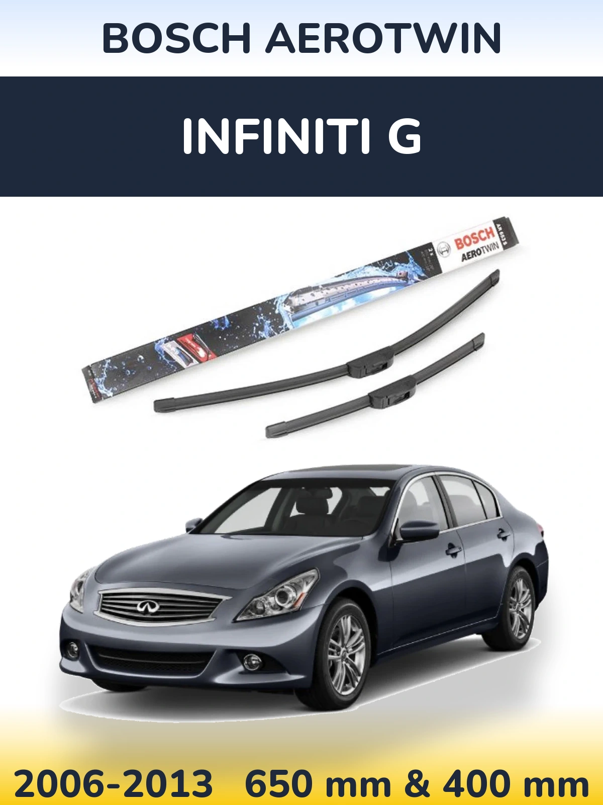 Sada předních stěračů BOSCH AeroTwin 650 a 400 mm pro Infiniti G 2006-2013