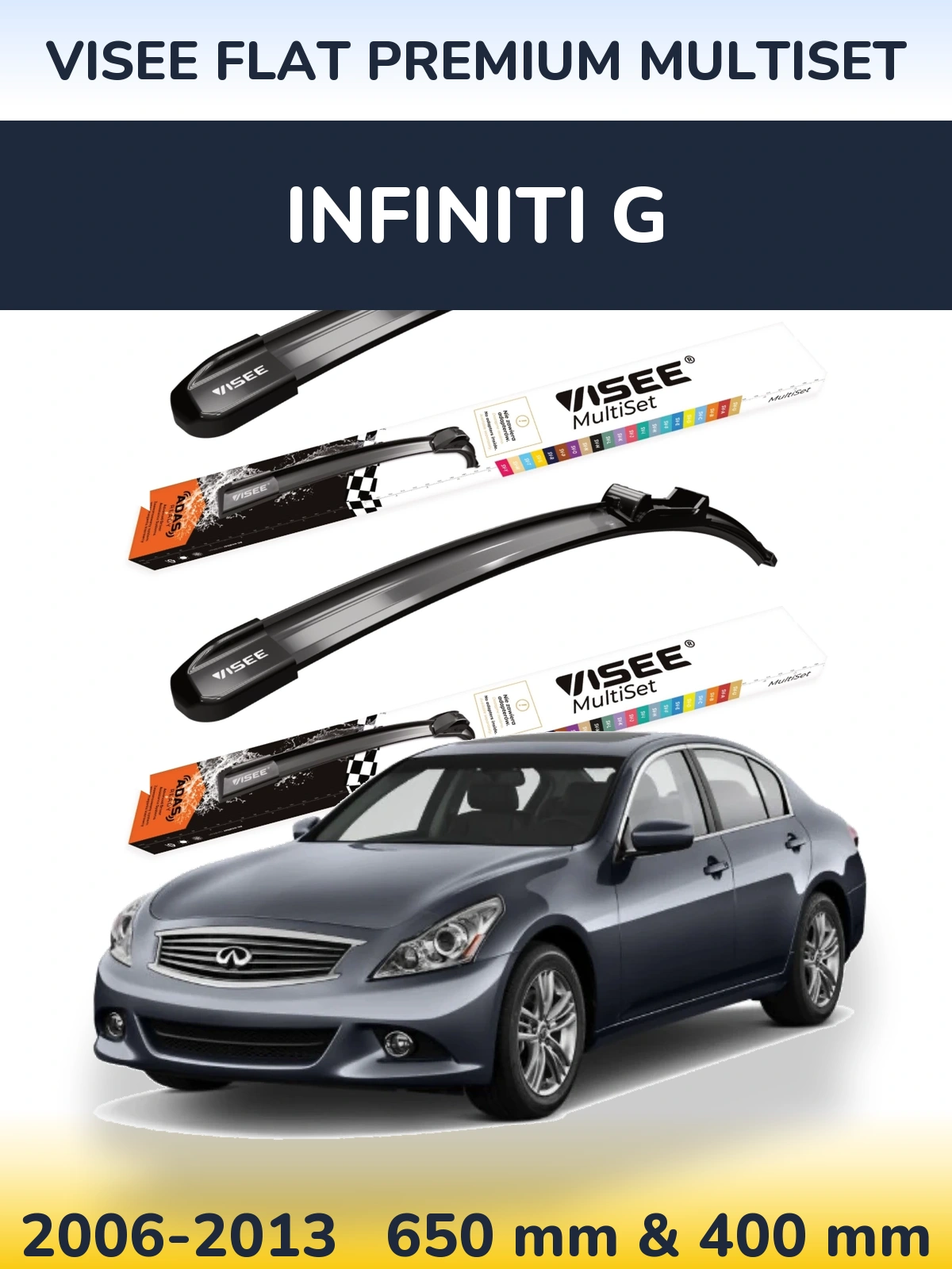 Sada předních stěračů VISEE FLAT PREMIUM MultiSet 650 a 400 mm pro Infiniti G 2006-2013