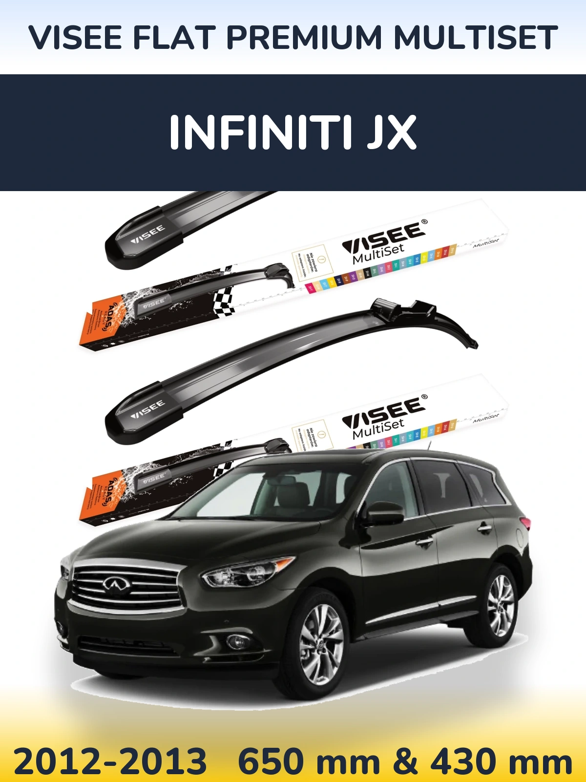 Комплект передніх щіток VISEE FLAT PREMIUM MultiSet 650 & 430 мм для Infiniti JX 2012-2013