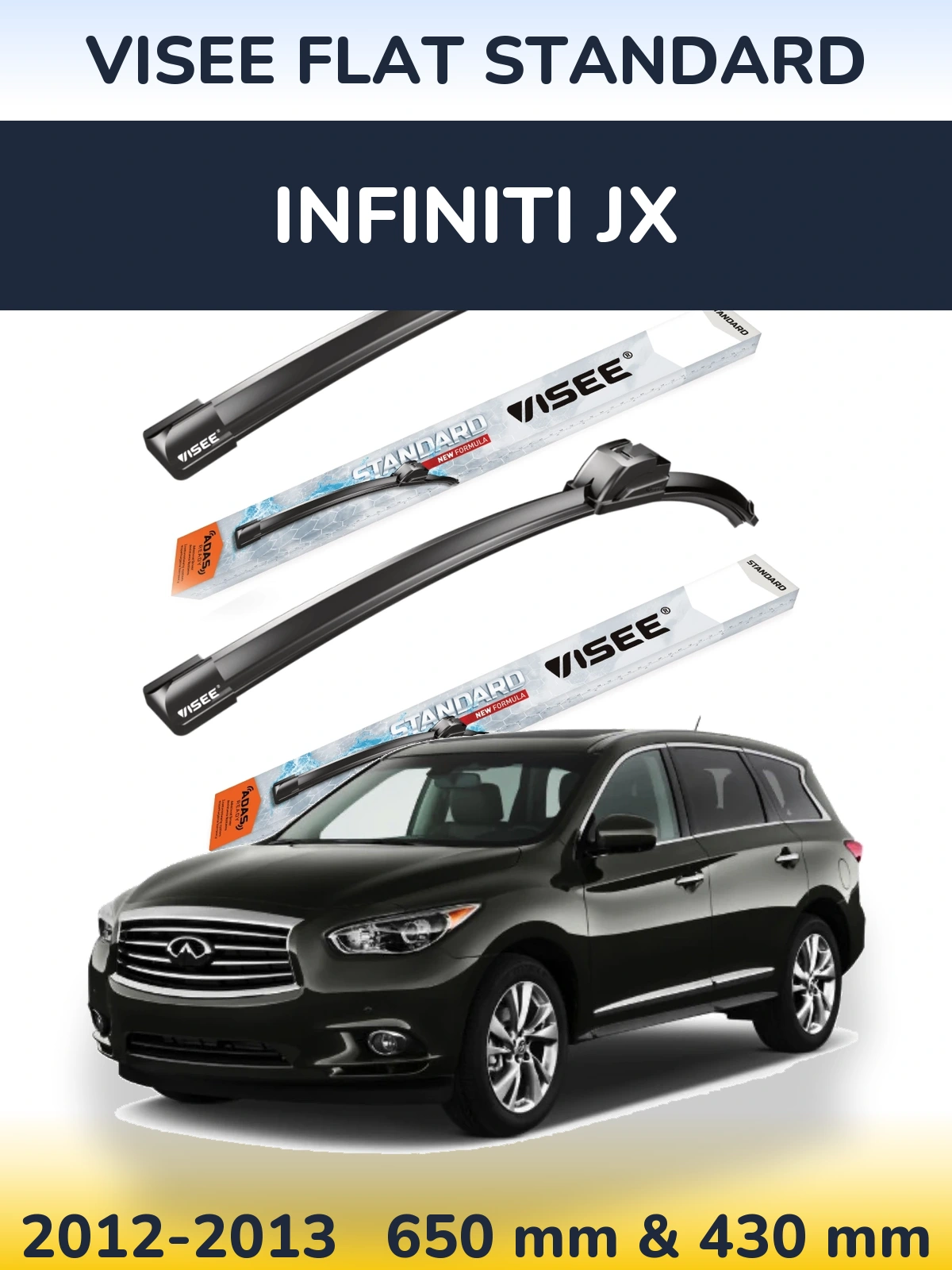 Sada předních stěračů VISEE FLAT STANDARD 650 a 430 mm pro Infiniti JX 2012-2013