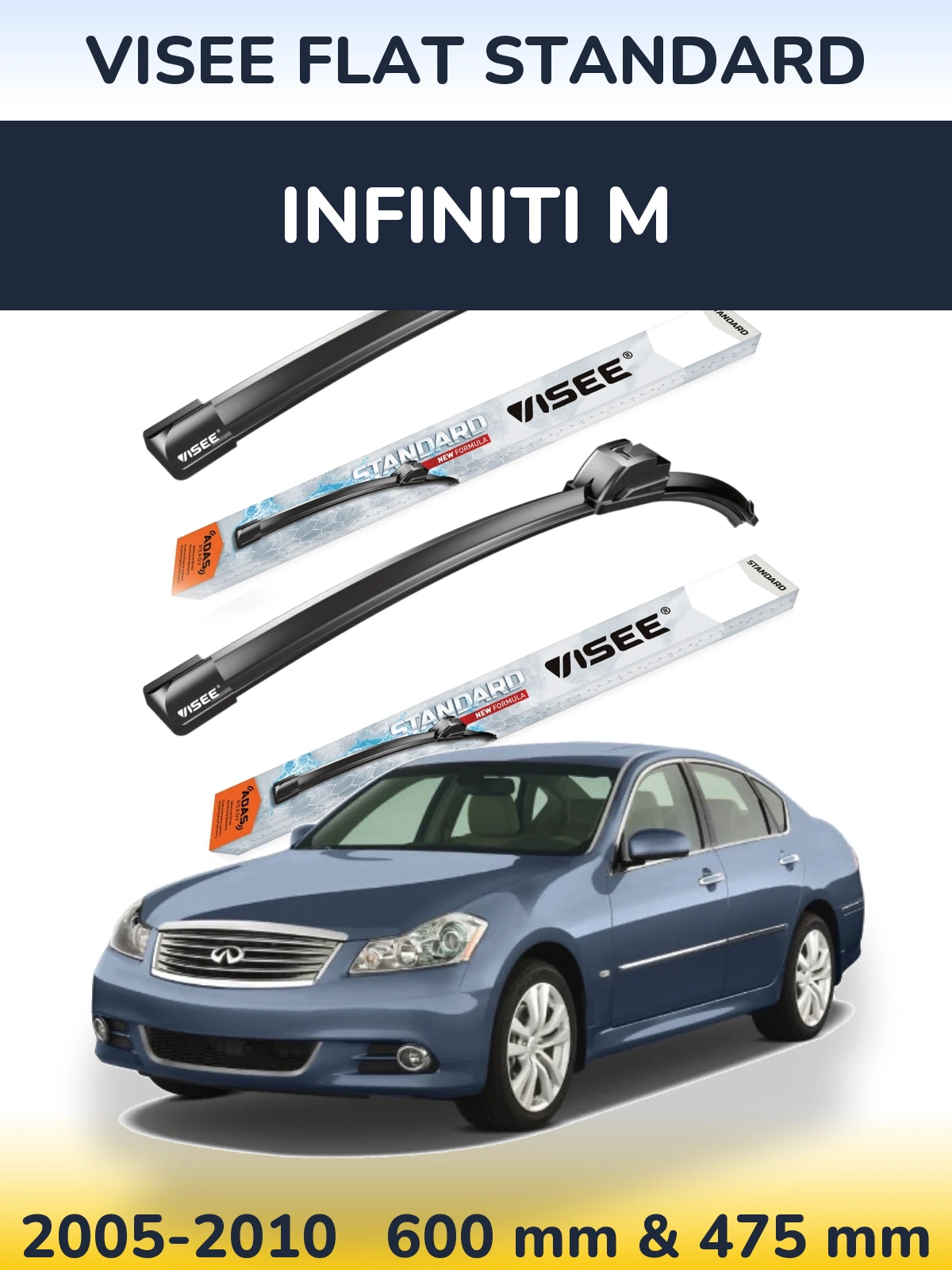 Sada předních stěračů VISEE FLAT STANDARD 600 a 475 mm pro Infiniti M 2005-2010
