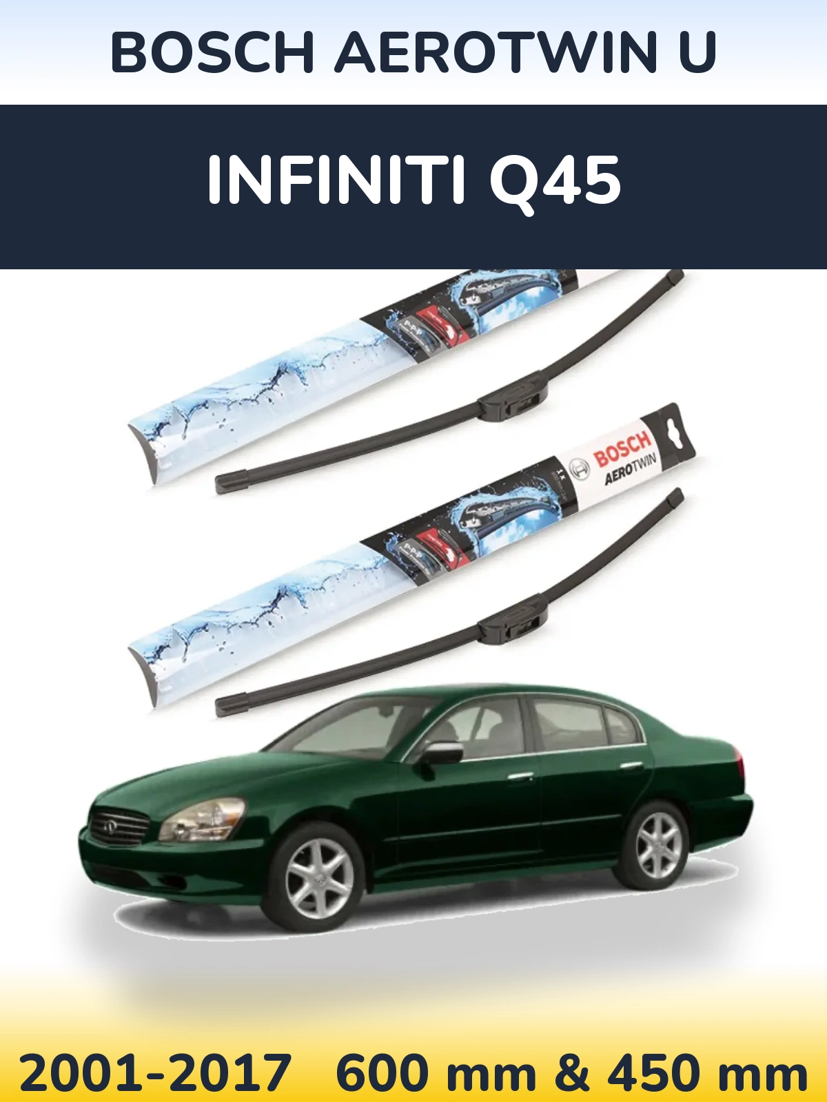 Sada předních stěračů BOSCH AeroTwin U 600 a 450 mm pro Infiniti Q45 2001-2017