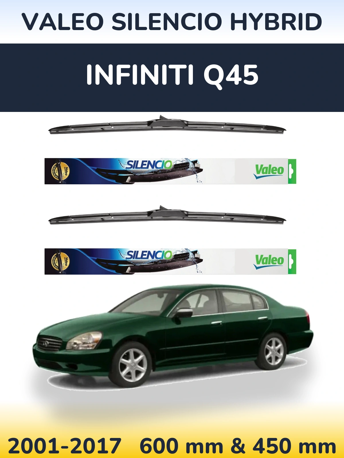 Sada předních stěračů Valeo Silencio Hybrid 600 a 450 mm pro Infiniti Q45 2001-2017