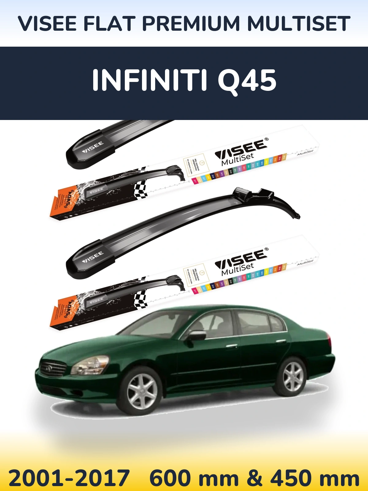 Sada předních stěračů VISEE FLAT PREMIUM MultiSet 600 a 450 mm pro Infiniti Q45 2001-2017