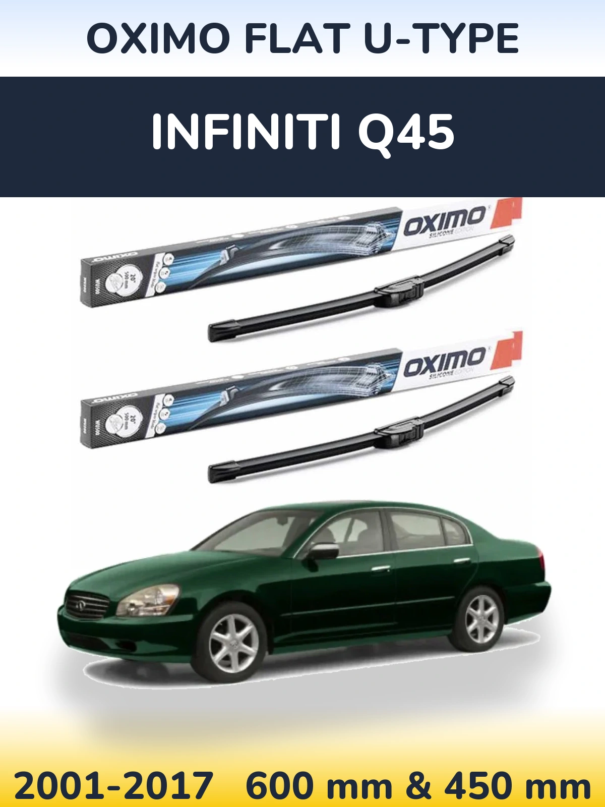 Комплект передніх щіток Oximo Flat U-type 600 & 450 мм для Infiniti Q45 2001-2017