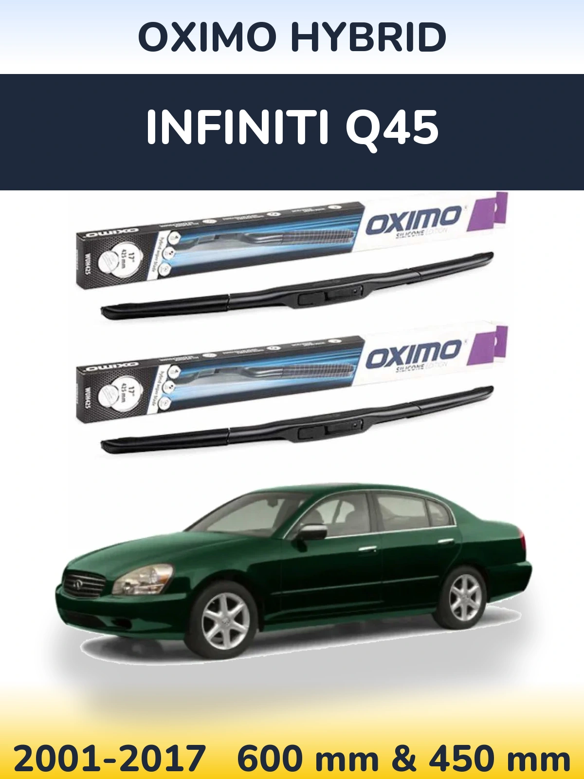 Sada předních stěračů Oximo Hybrid 600 a 450 mm pro Infiniti Q45 2001-2017