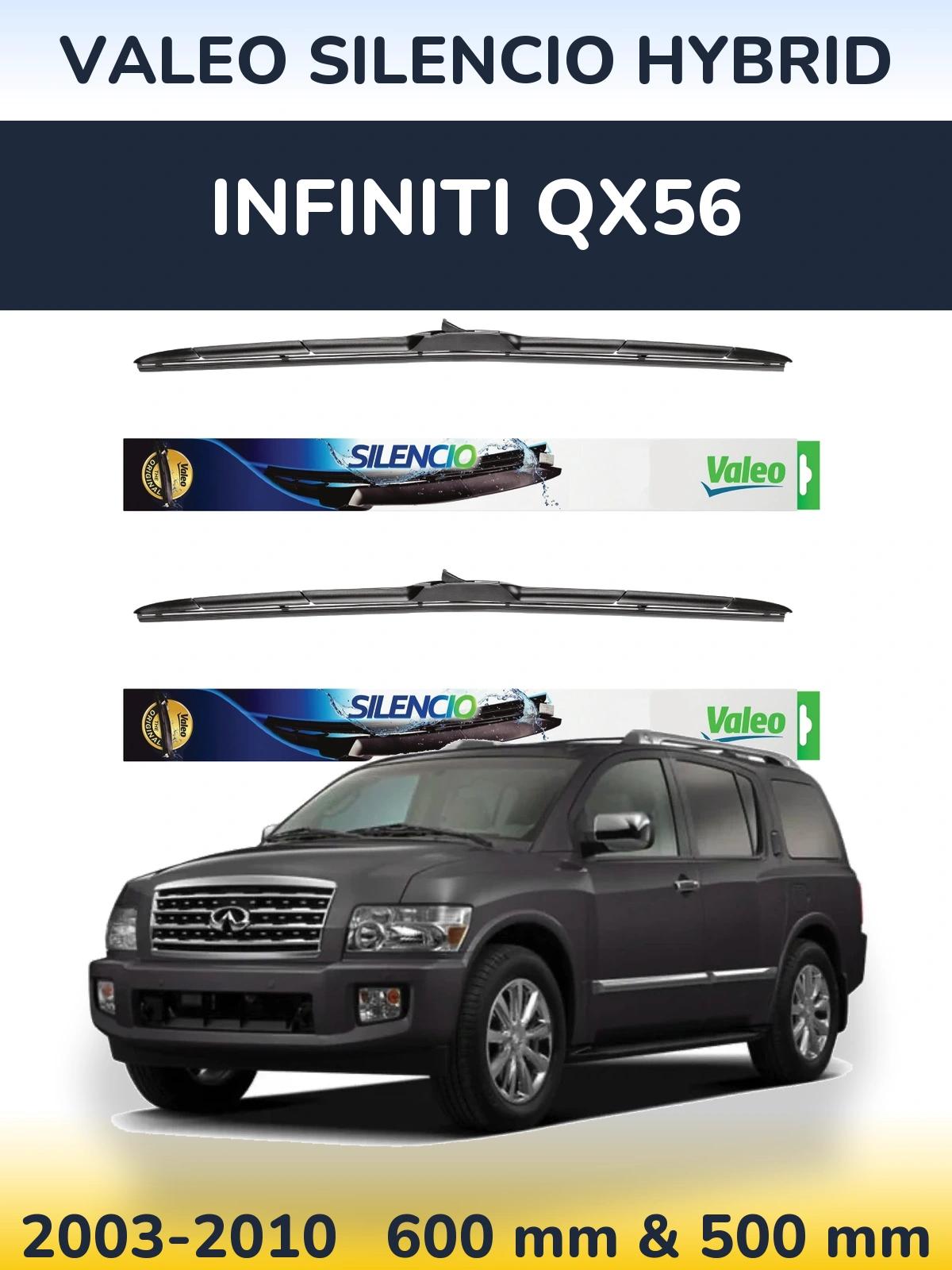 Sada předních stěračů Valeo Silencio Hybrid 600 a 500 mm pro Infiniti QX56 2003-2010