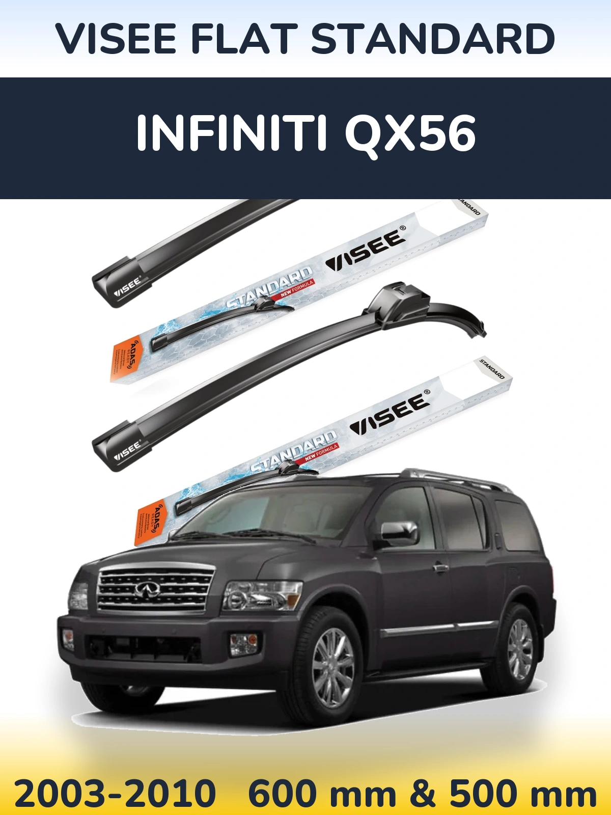 Sada předních stěračů VISEE FLAT STANDARD 600 a 500 mm pro Infiniti QX56 2003-2010