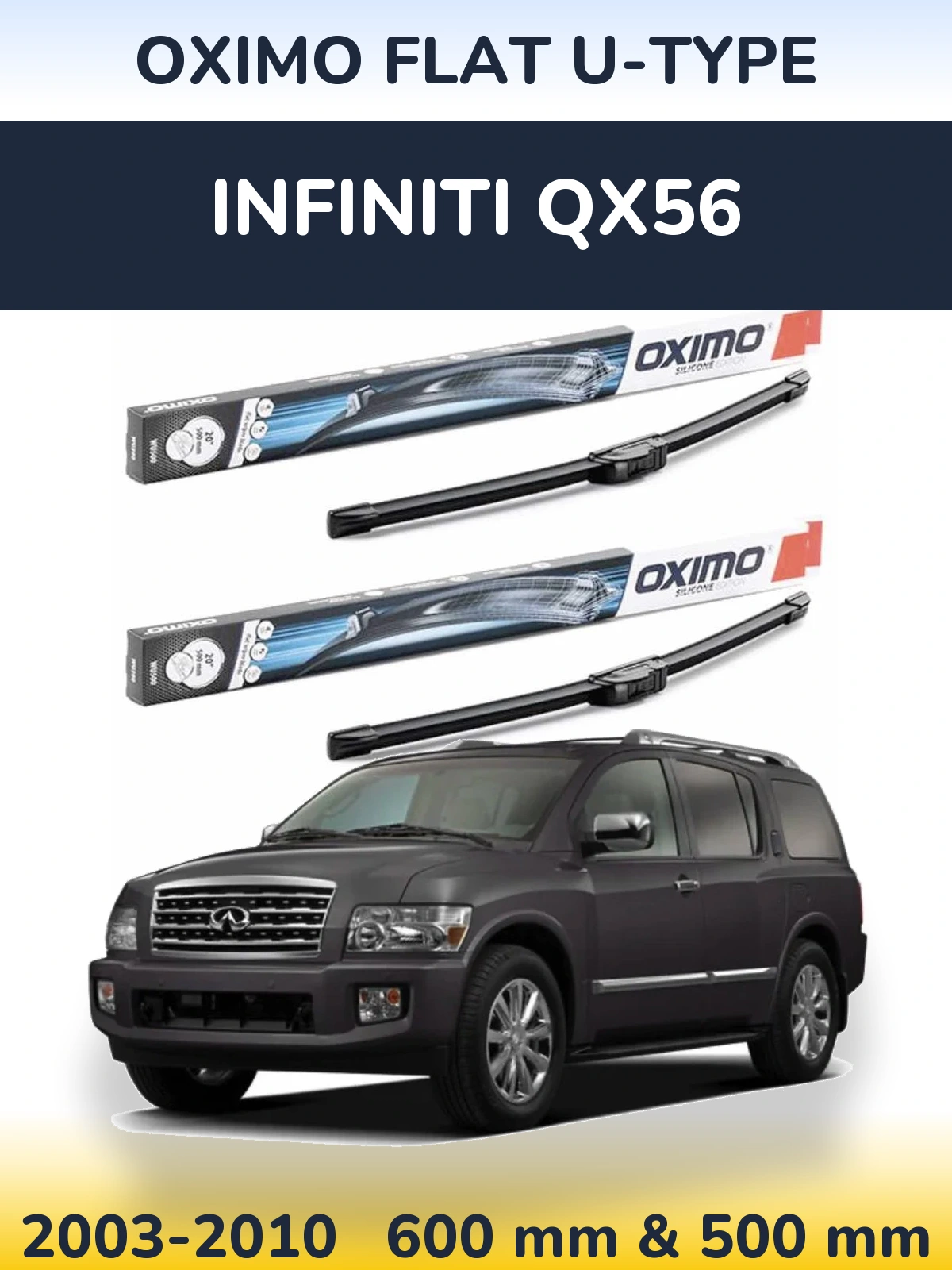 Sada předních stěračů Oximo Flat U-type 600 a 500 mm pro Infiniti QX56 2003-2010
