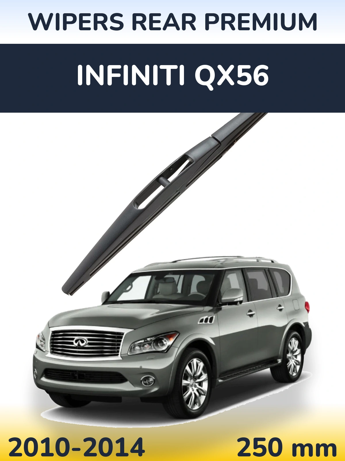 Zadní stěrač WIPERS REAR PREMIUM 250 mm pro Infiniti QX56 2010-2014