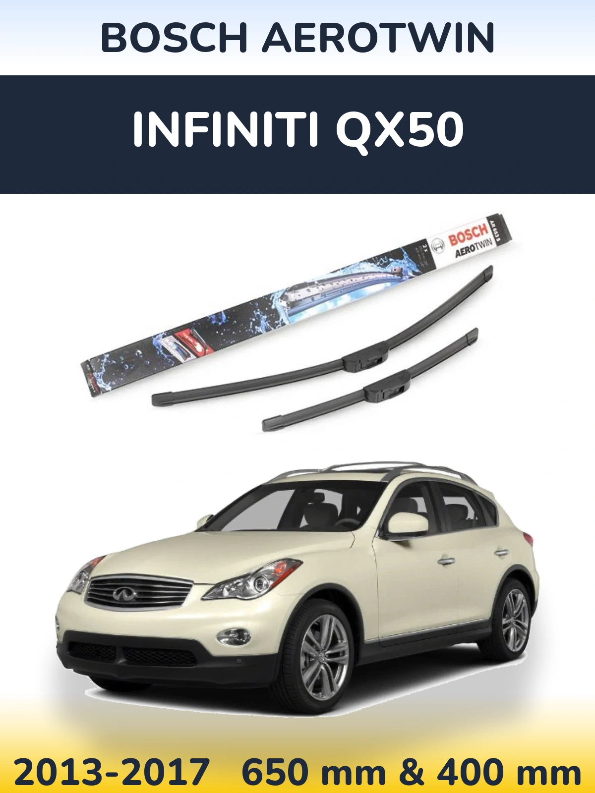 Sada předních stěračů BOSCH AeroTwin 650 a 400 mm pro Infiniti QX50 2013-2017