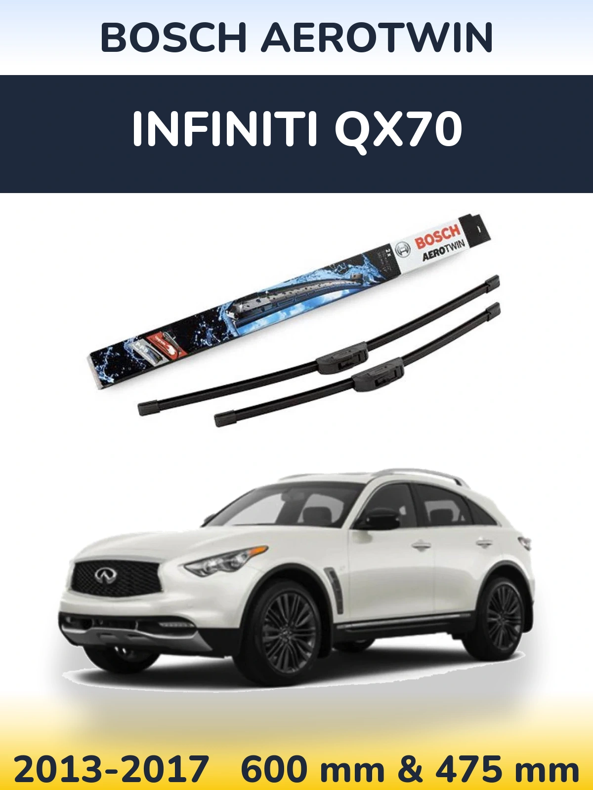 Sada předních stěračů BOSCH AeroTwin 600 a 475 mm pro Infiniti QX70 2013-2017