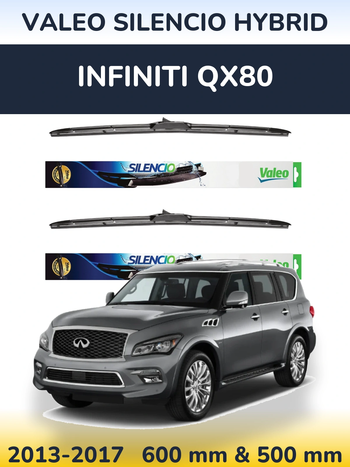 Sada předních stěračů Valeo Silencio Hybrid 600 a 500 mm pro Infiniti QX80 2013-2017
