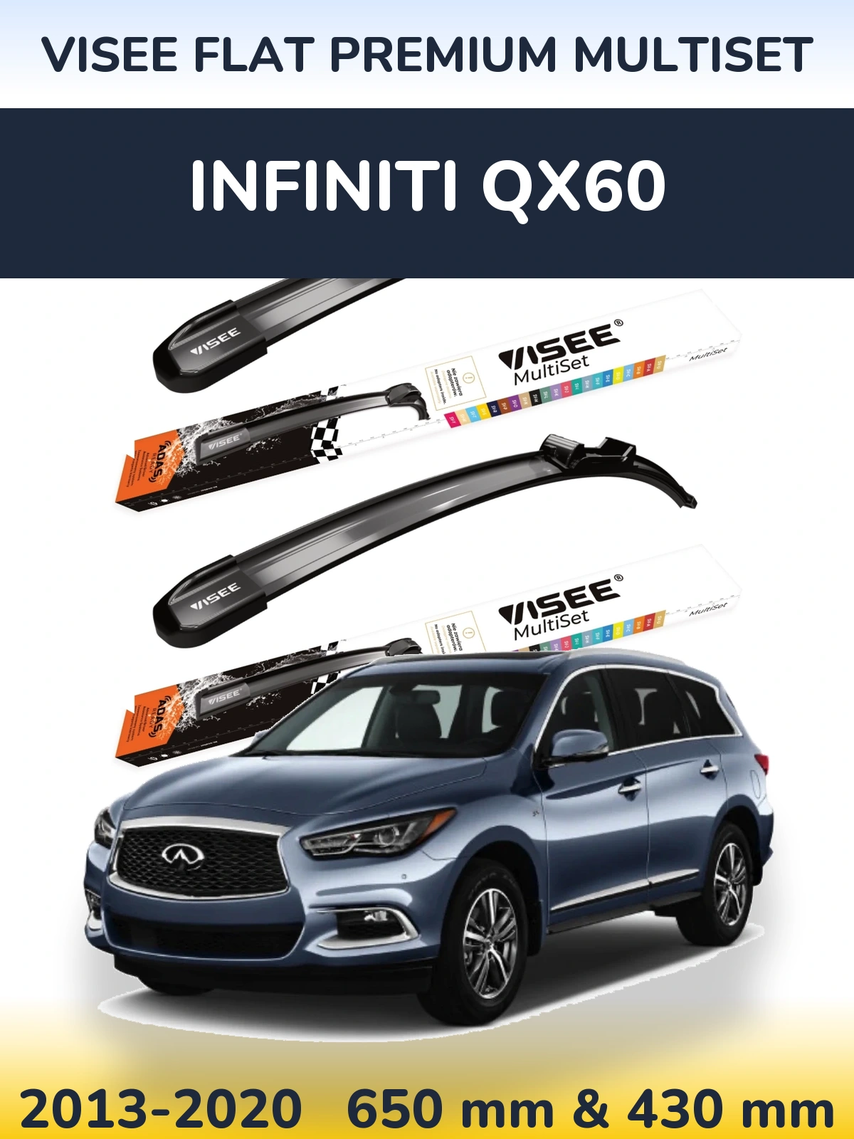 Комплект передніх щіток VISEE FLAT PREMIUM MultiSet 650 & 430 мм для Infiniti QX60 2013-2020
