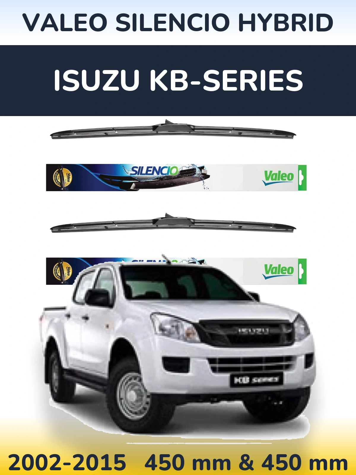 Sada předních stěračů Valeo Silencio Hybrid 450 a 450 mm pro Isuzu KB-Series 2002-2015