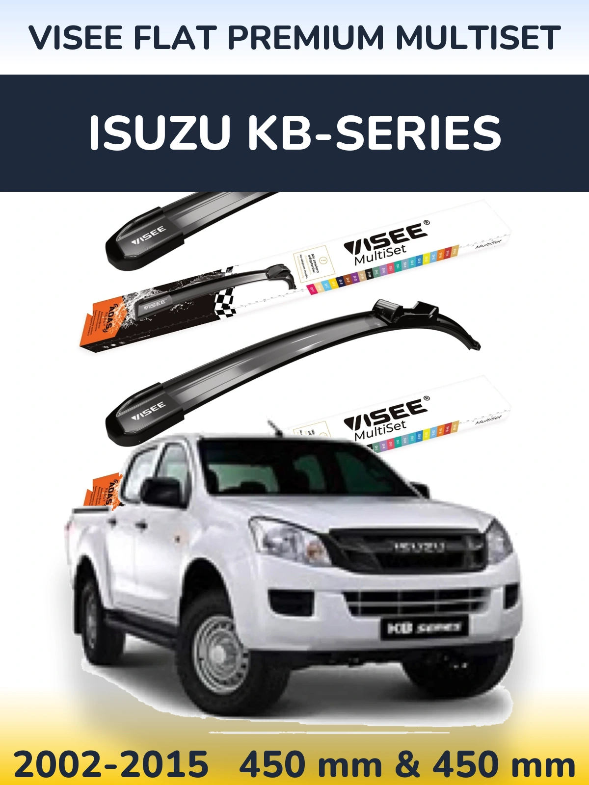 Sada předních stěračů VISEE FLAT PREMIUM MultiSet 450 a 450 mm pro Isuzu KB-Series 2002-2015