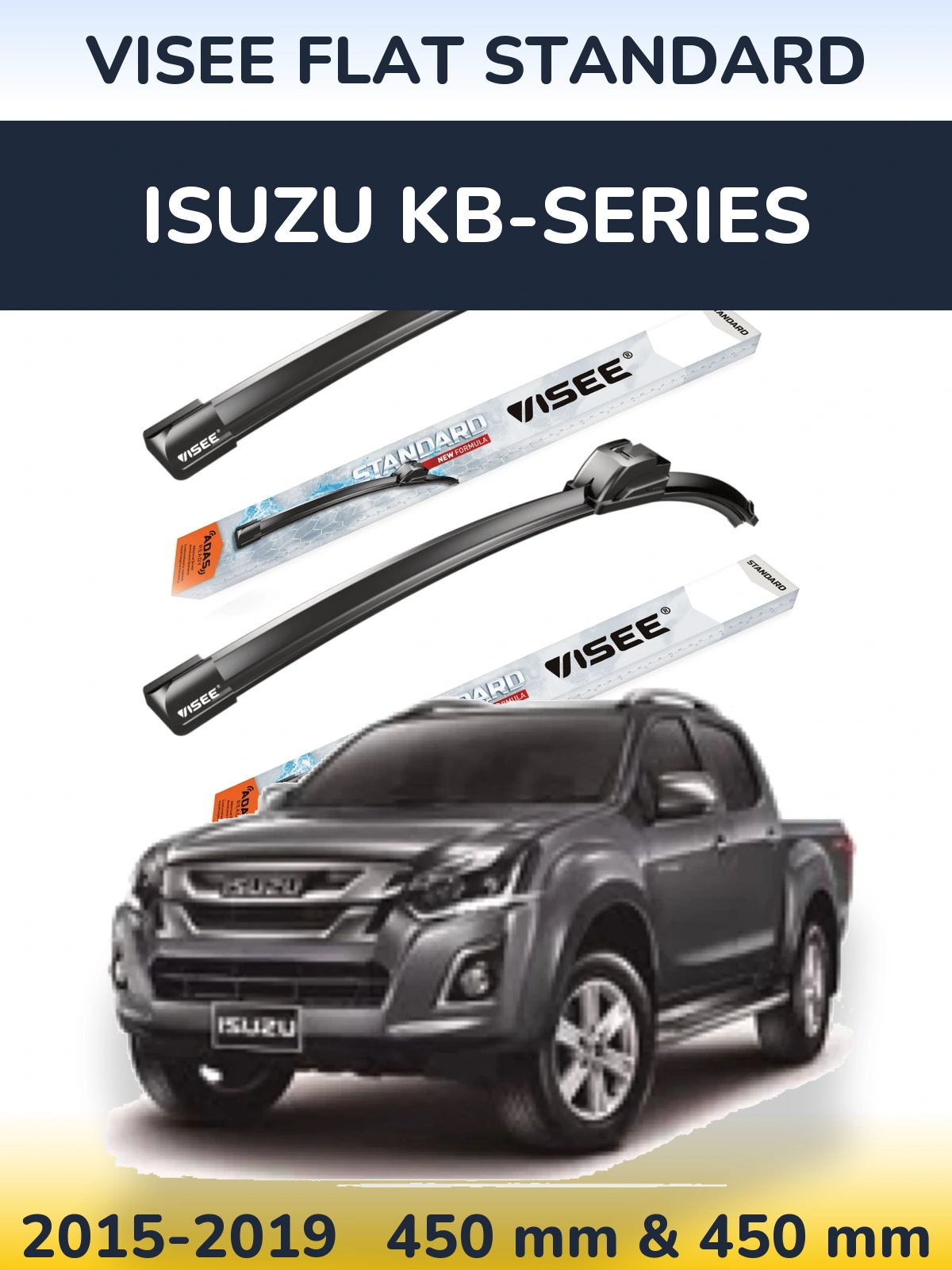 Sada předních stěračů VISEE FLAT STANDARD 450 a 450 mm pro Isuzu KB-Series 2015-2019