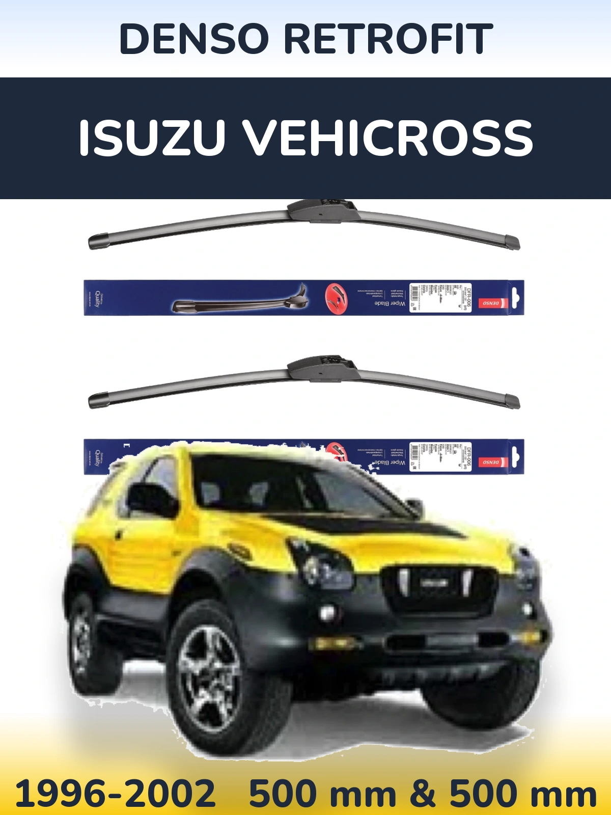 Sada předních stěračů Denso Retrofit 500 a 500 mm pro Isuzu Vehicross 1996-2002