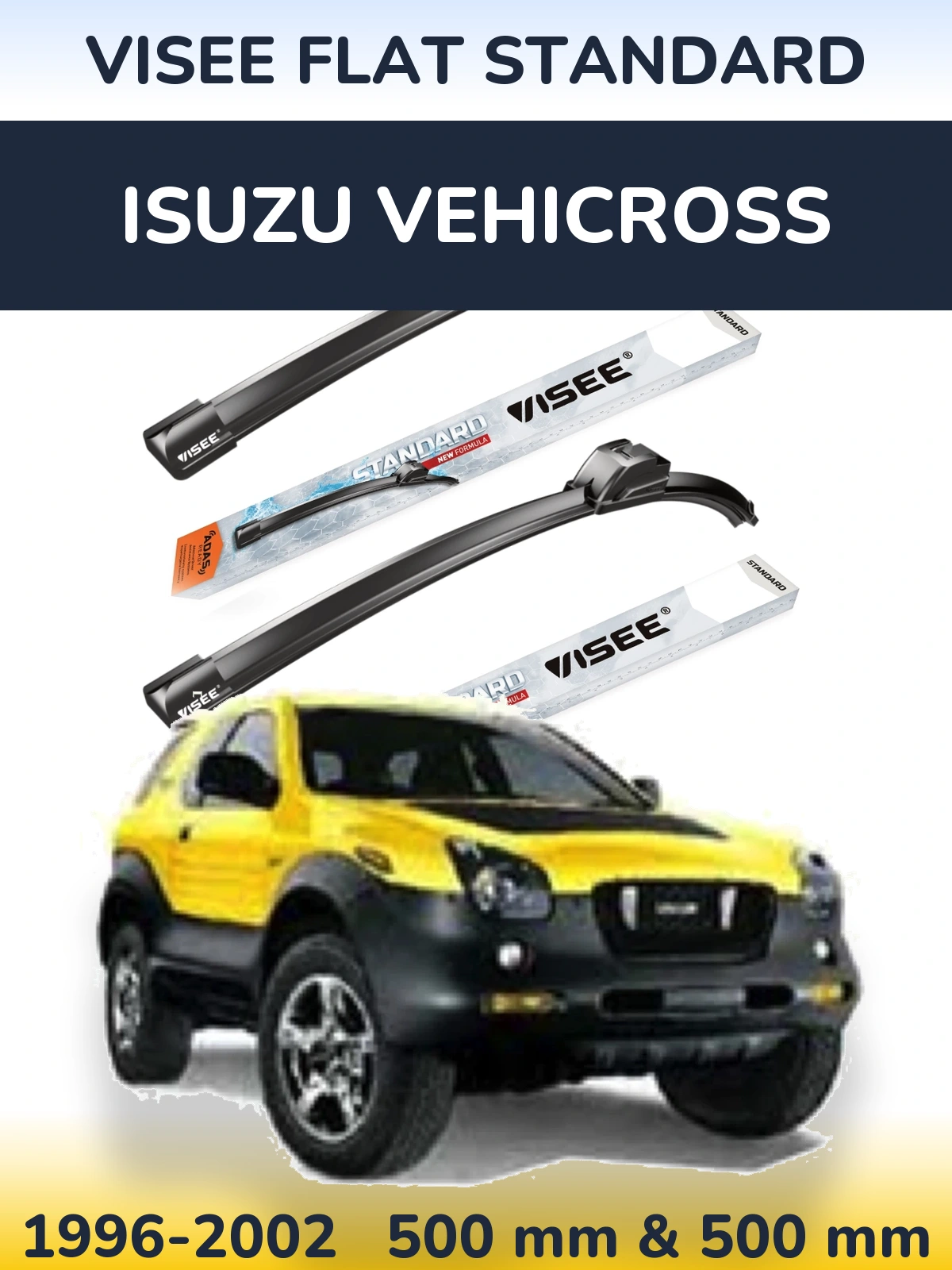 Sada předních stěračů VISEE FLAT STANDARD 500 a 500 mm pro Isuzu Vehicross 1996-2002