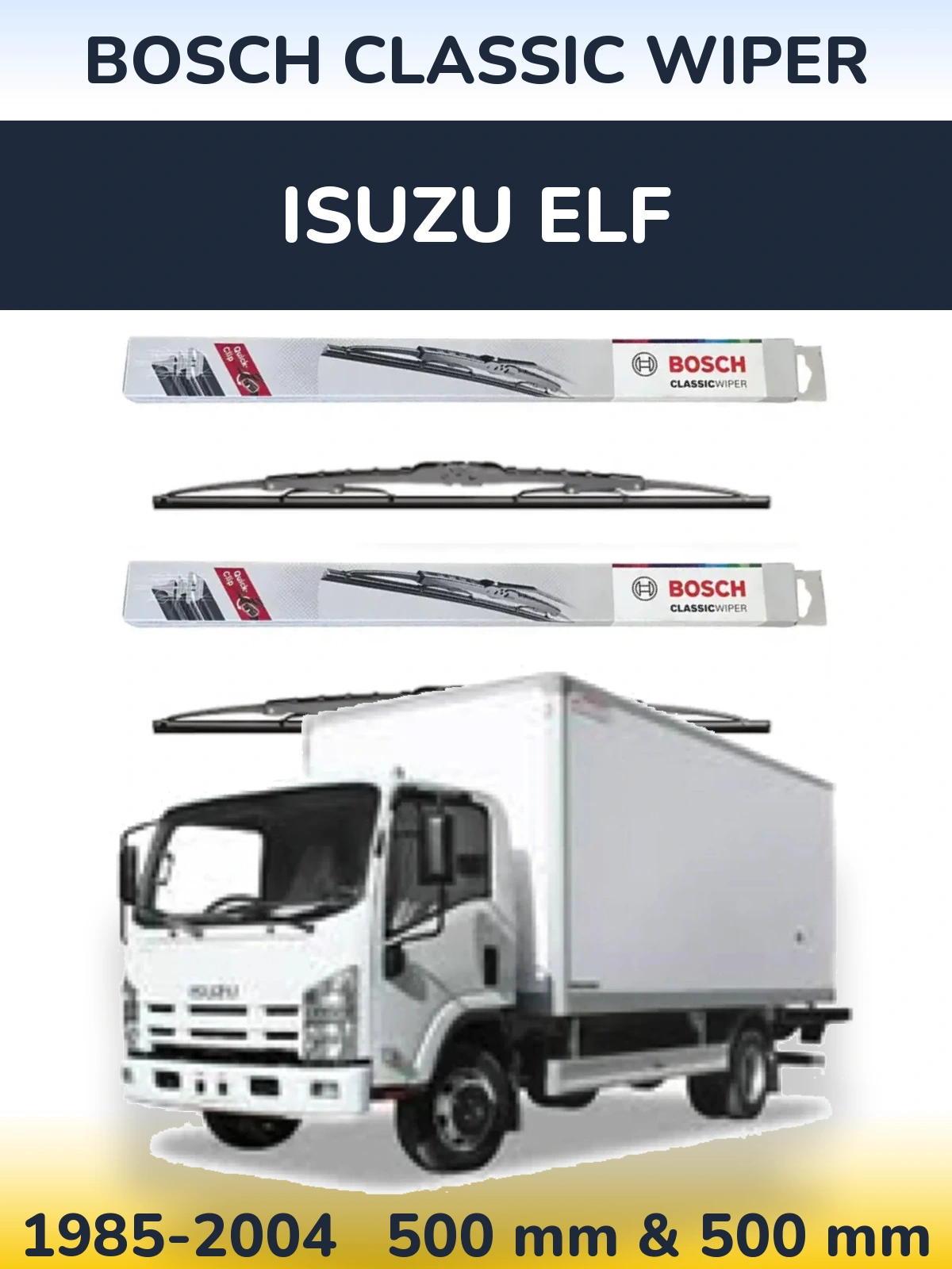 Комплект передніх щіток BOSCH Classic Wiper 500 & 500 мм для Isuzu ELF 1985-2004