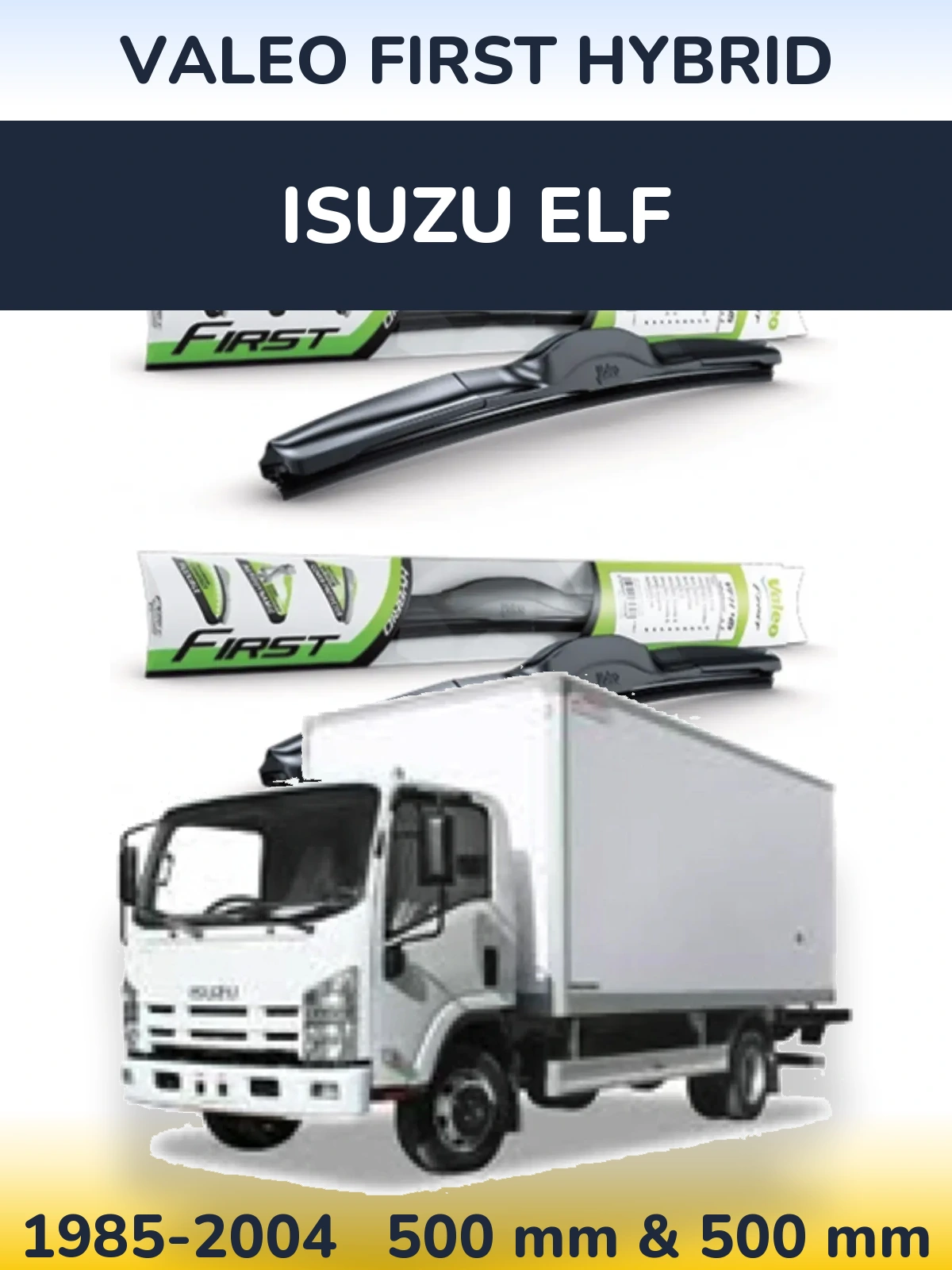 Sada předních stěračů Valeo First Hybrid 500 a 500 mm pro Isuzu ELF 1985-2004