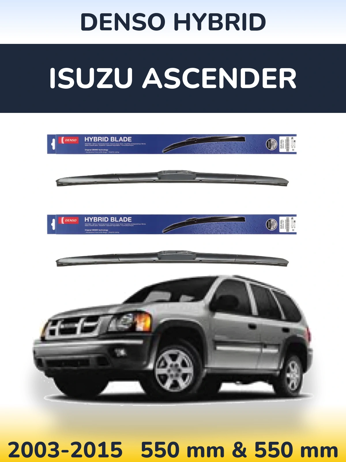 Sada předních stěračů Denso Hybrid 550 a 550 mm pro Isuzu Ascender 2003-2015
