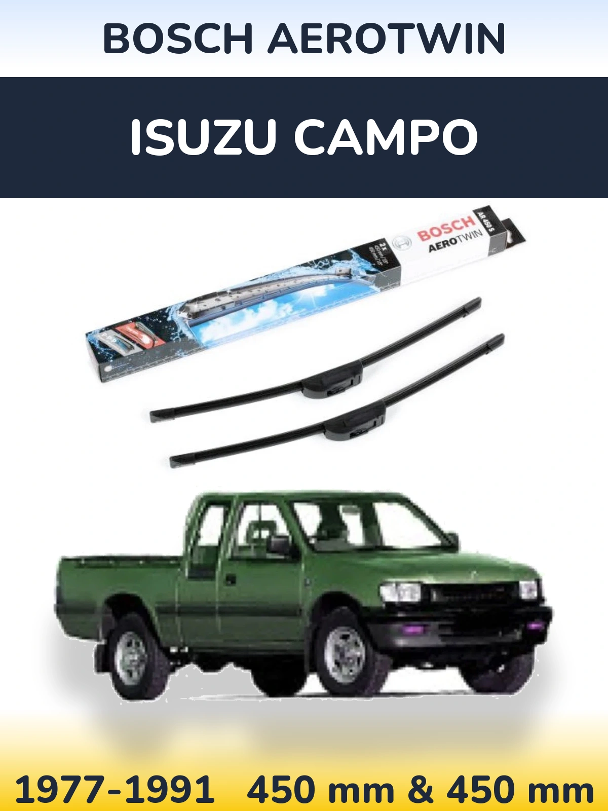 Sada předních stěračů BOSCH AeroTwin 450 a 450 mm pro Isuzu Campo 1977-1991