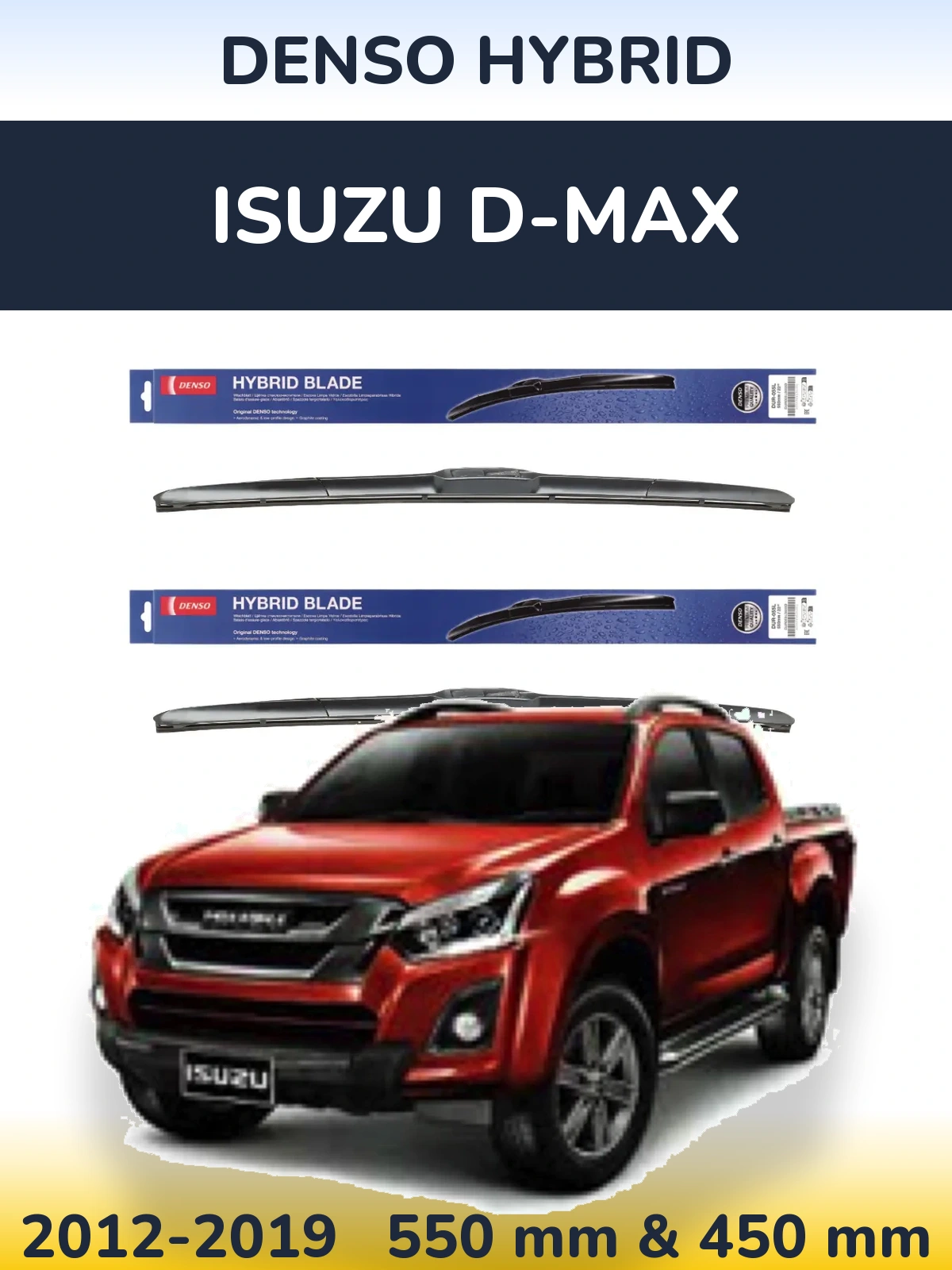 Sada předních stěračů Denso Hybrid 550 a 450 mm pro Isuzu D-Max 2012-2019
