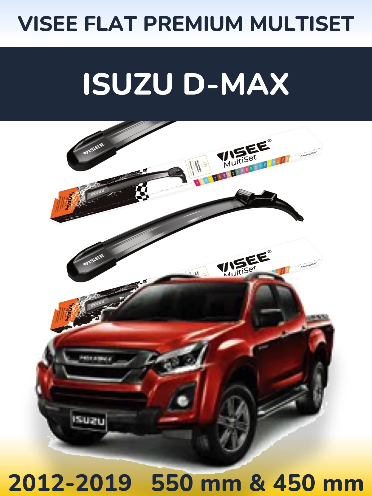 Sada předních stěračů VISEE FLAT PREMIUM MultiSet 550 a 450 mm pro Isuzu D-Max 2012-2019