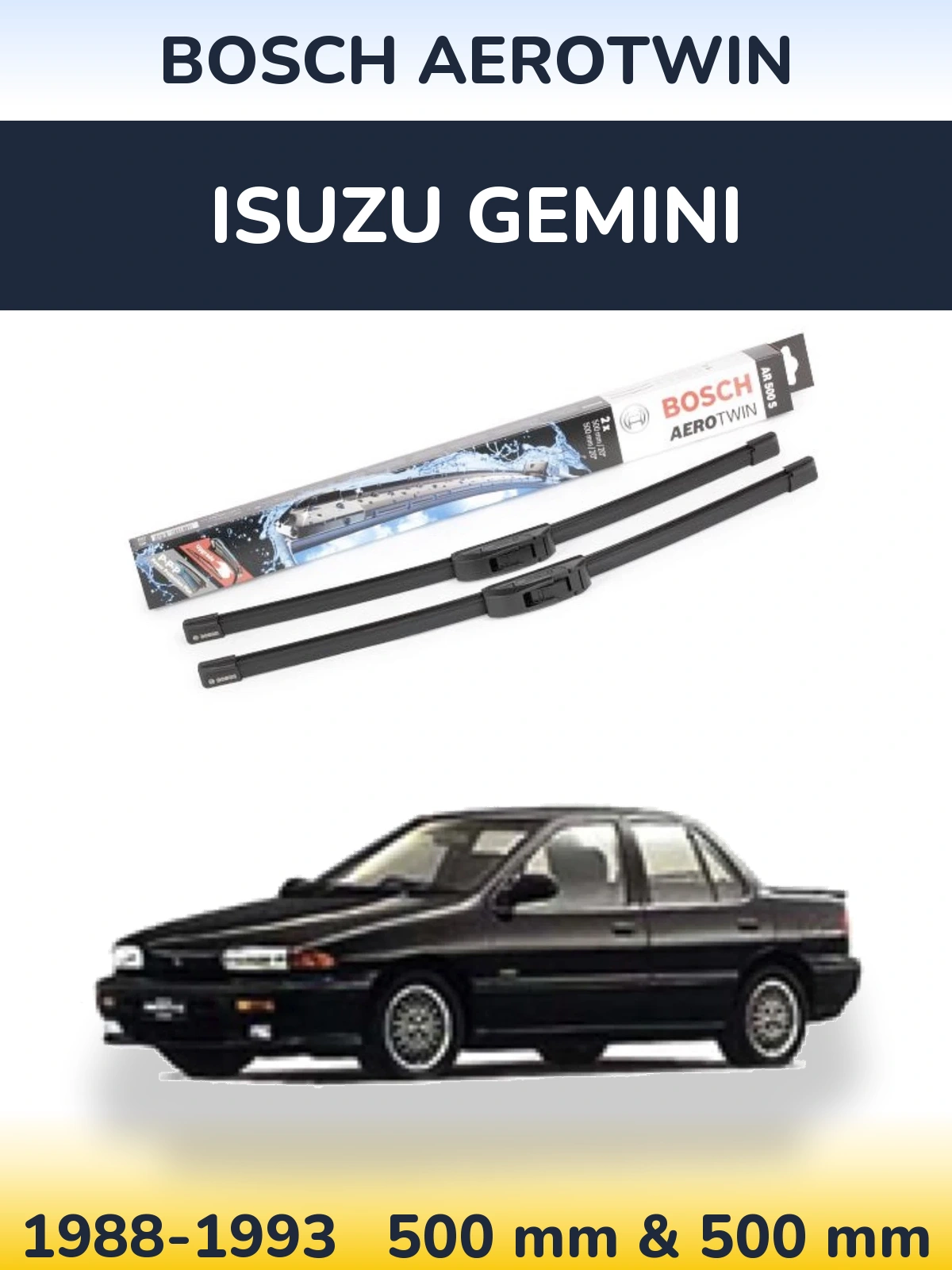 Sada předních stěračů BOSCH AeroTwin 500 a 500 mm pro Isuzu Gemini 1988-1993