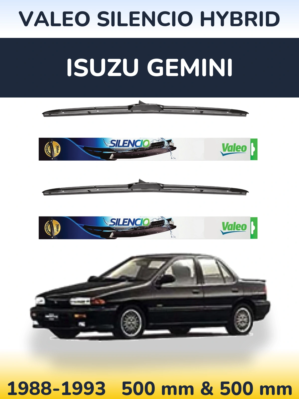 Sada předních stěračů Valeo Silencio Hybrid 500 a 500 mm pro Isuzu Gemini 1988-1993
