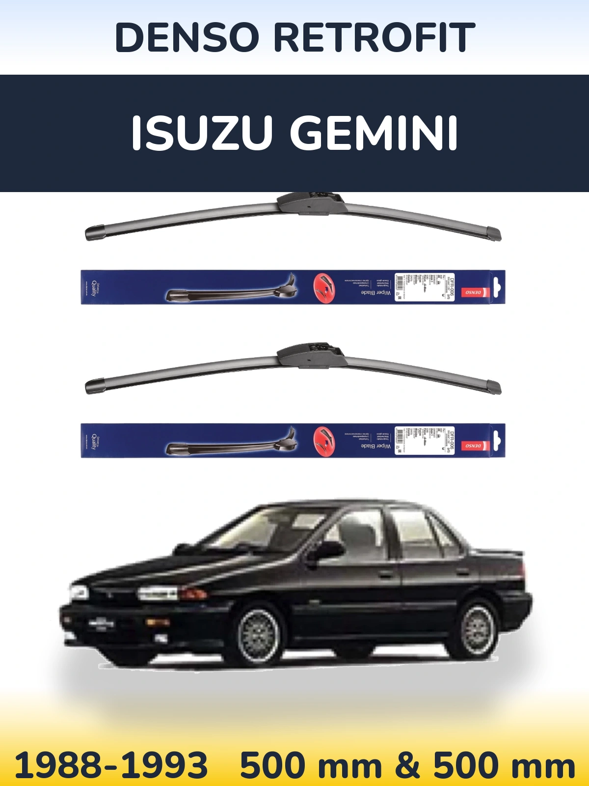 Sada předních stěračů Denso Retrofit 500 a 500 mm pro Isuzu Gemini 1988-1993