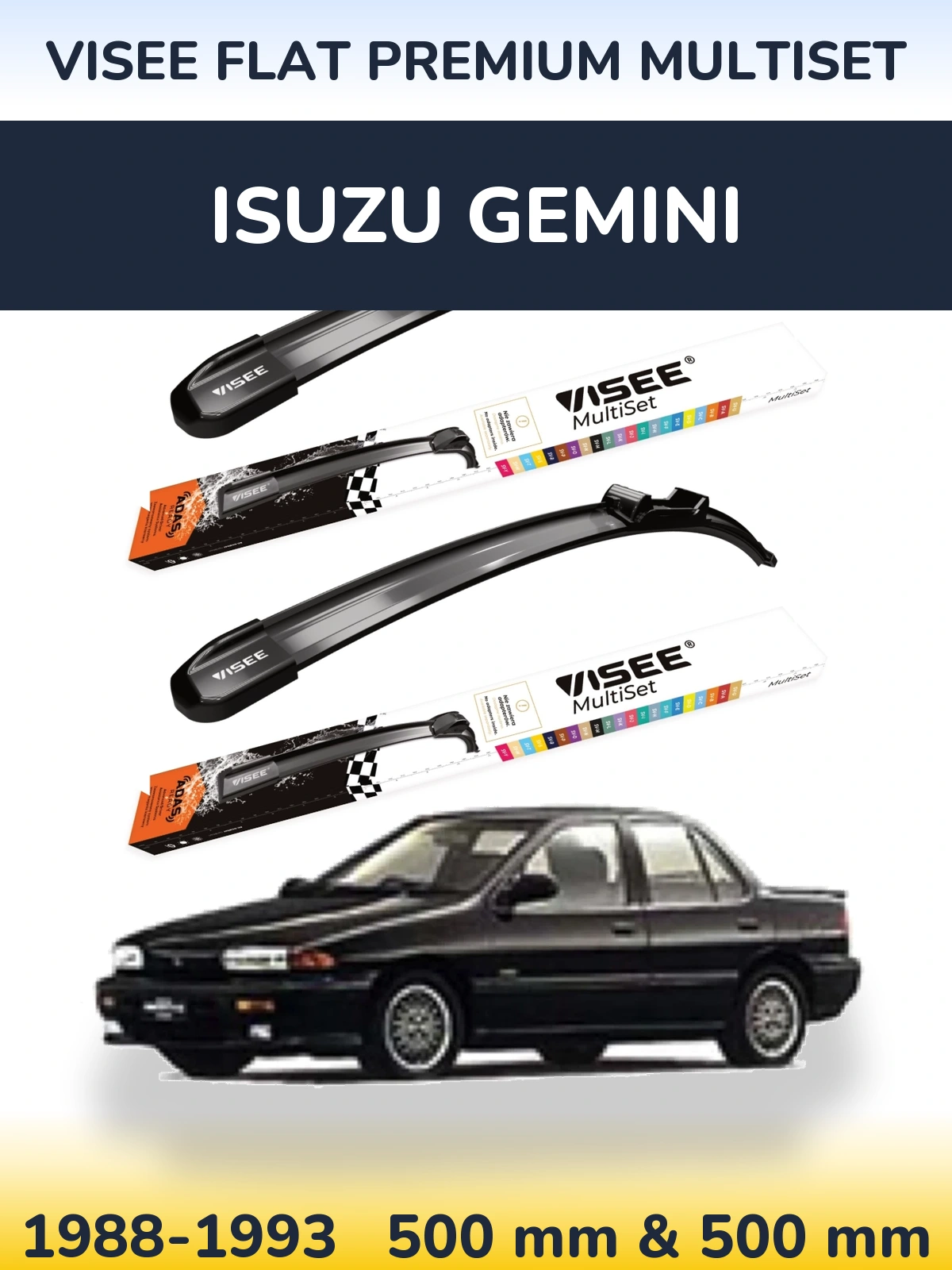 Sada předních stěračů VISEE FLAT PREMIUM MultiSet 500 a 500 mm pro Isuzu Gemini 1988-1993