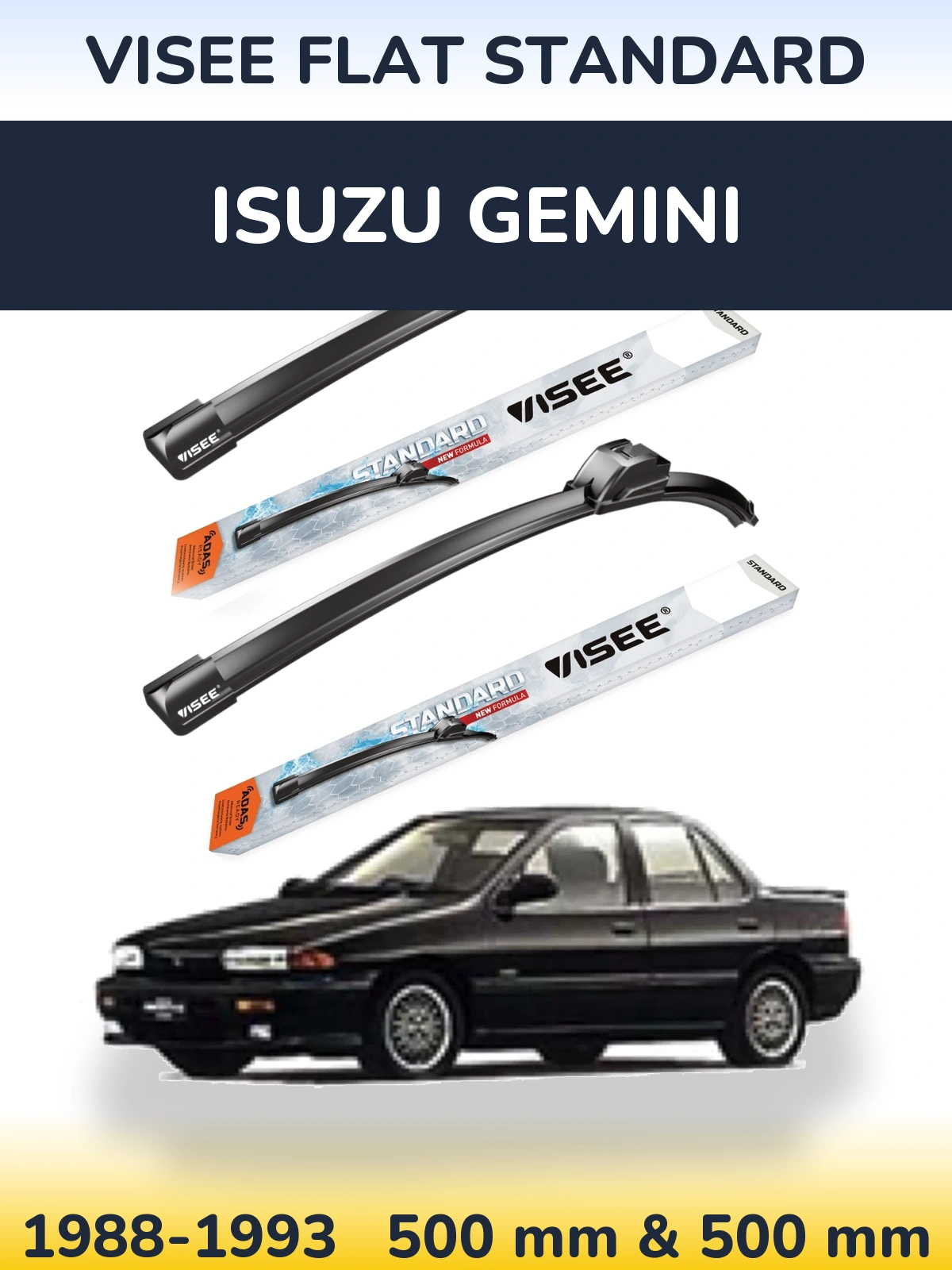 Sada předních stěračů VISEE FLAT STANDARD 500 a 500 mm pro Isuzu Gemini 1988-1993