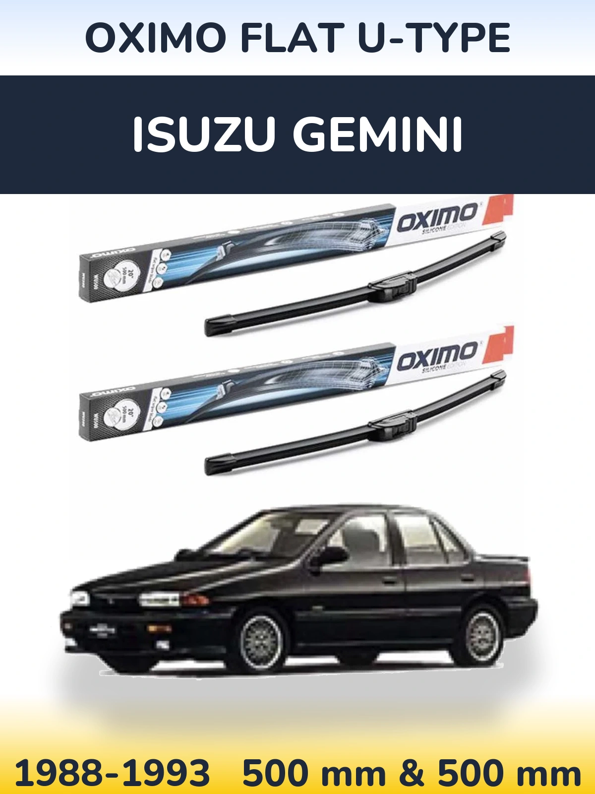 Sada předních stěračů Oximo Flat U-type 500 a 500 mm pro Isuzu Gemini 1988-1993