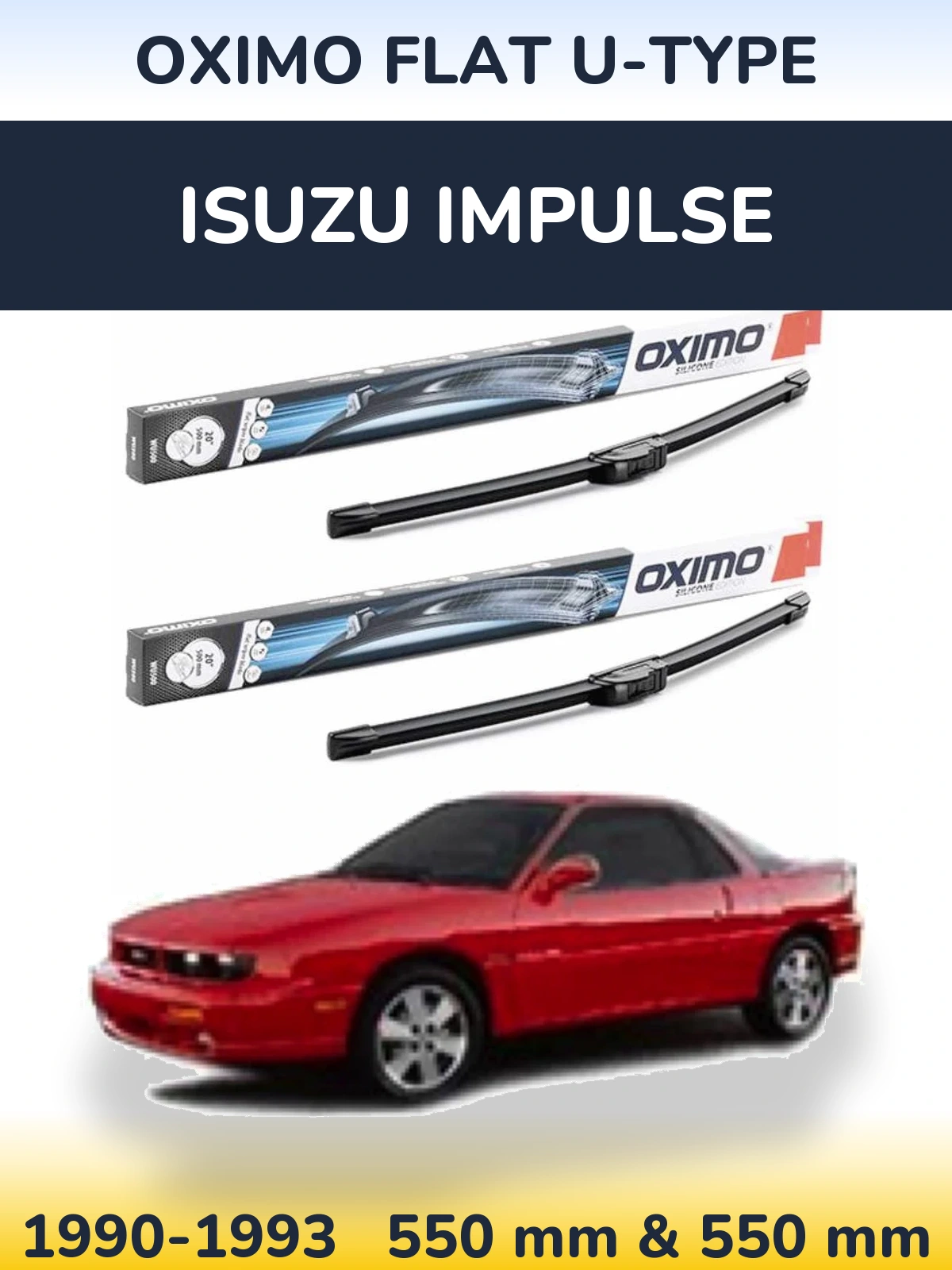 Sada předních stěračů Oximo Flat U-type 550 a 550 mm pro Isuzu Impulse 1990-1993