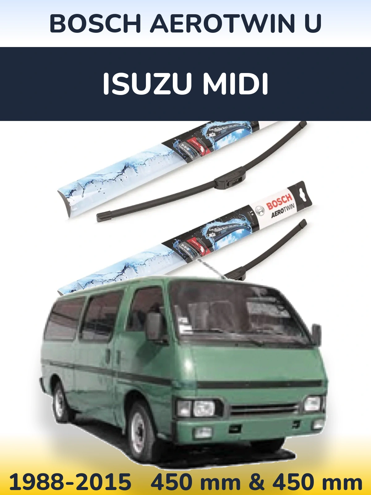 Sada předních stěračů BOSCH AeroTwin U 450 a 450 mm pro Isuzu Midi 1988-2015