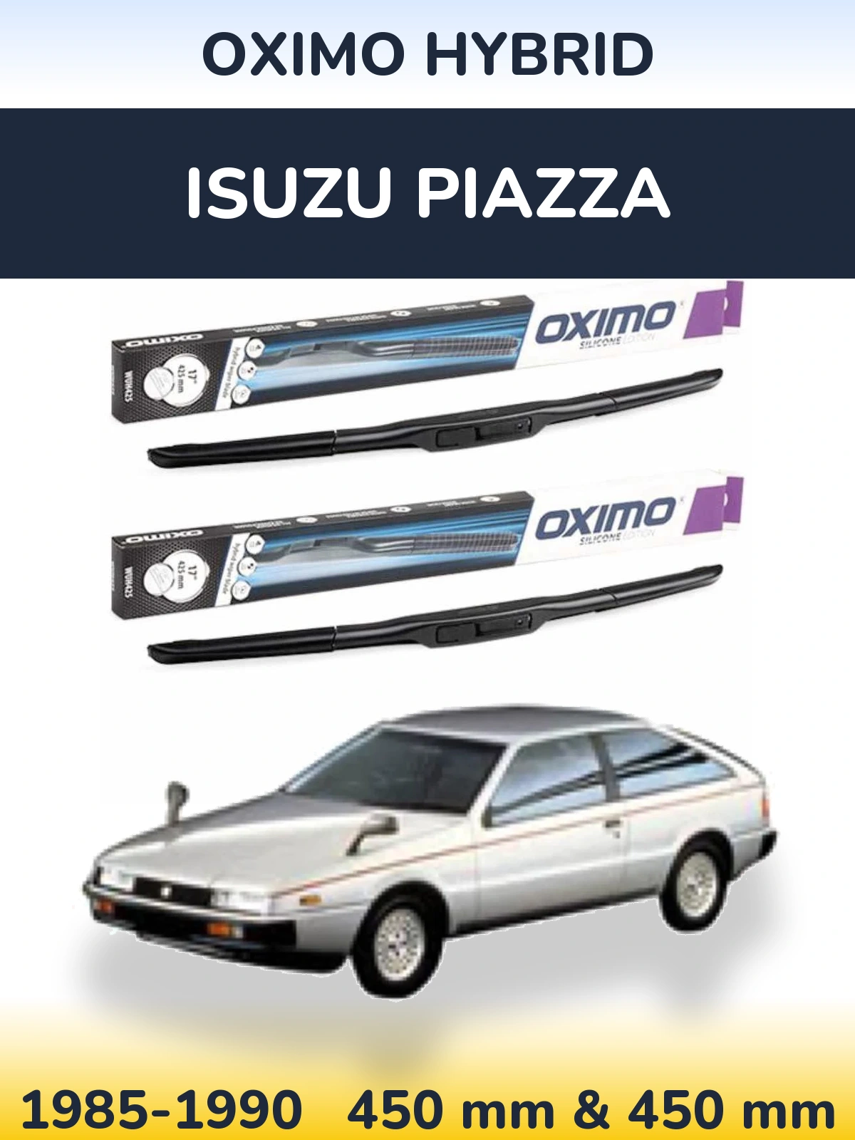 Sada předních stěračů Oximo Hybrid 450 a 450 mm pro Isuzu Piazza 1985-1990