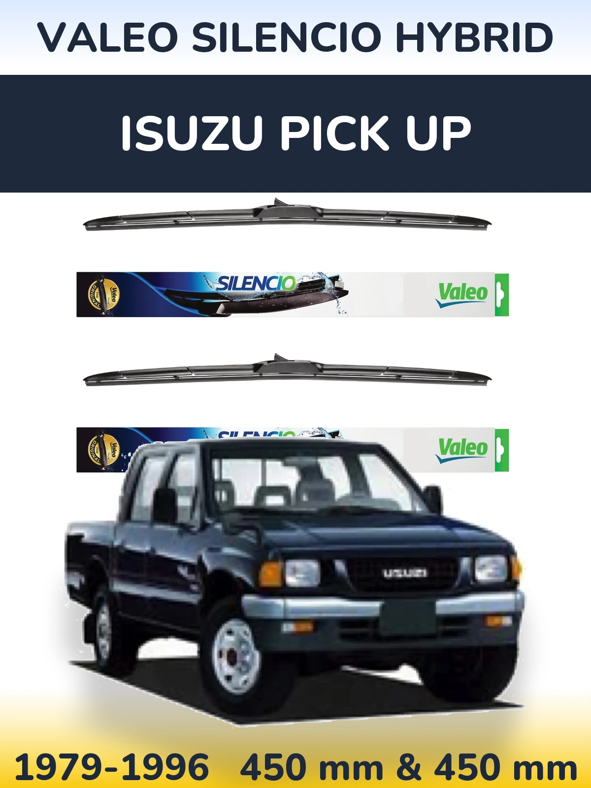 Комплект передніх щіток Valeo Silencio Hybrid 450 & 450 мм для Isuzu Pick Up 1979-1996