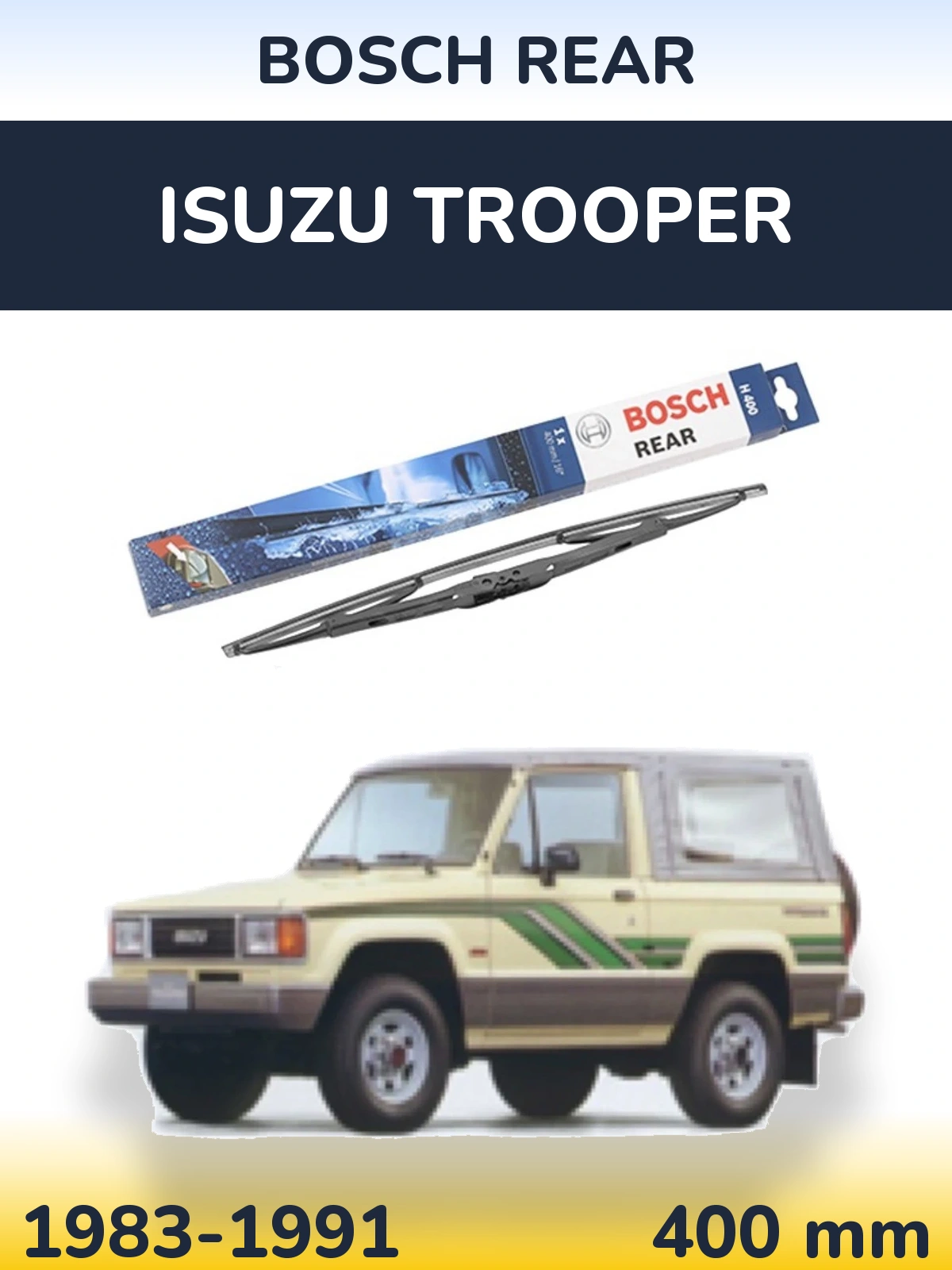 Zadní stěrač BOSCH Rear 400 mm pro Isuzu Trooper 1983-1991