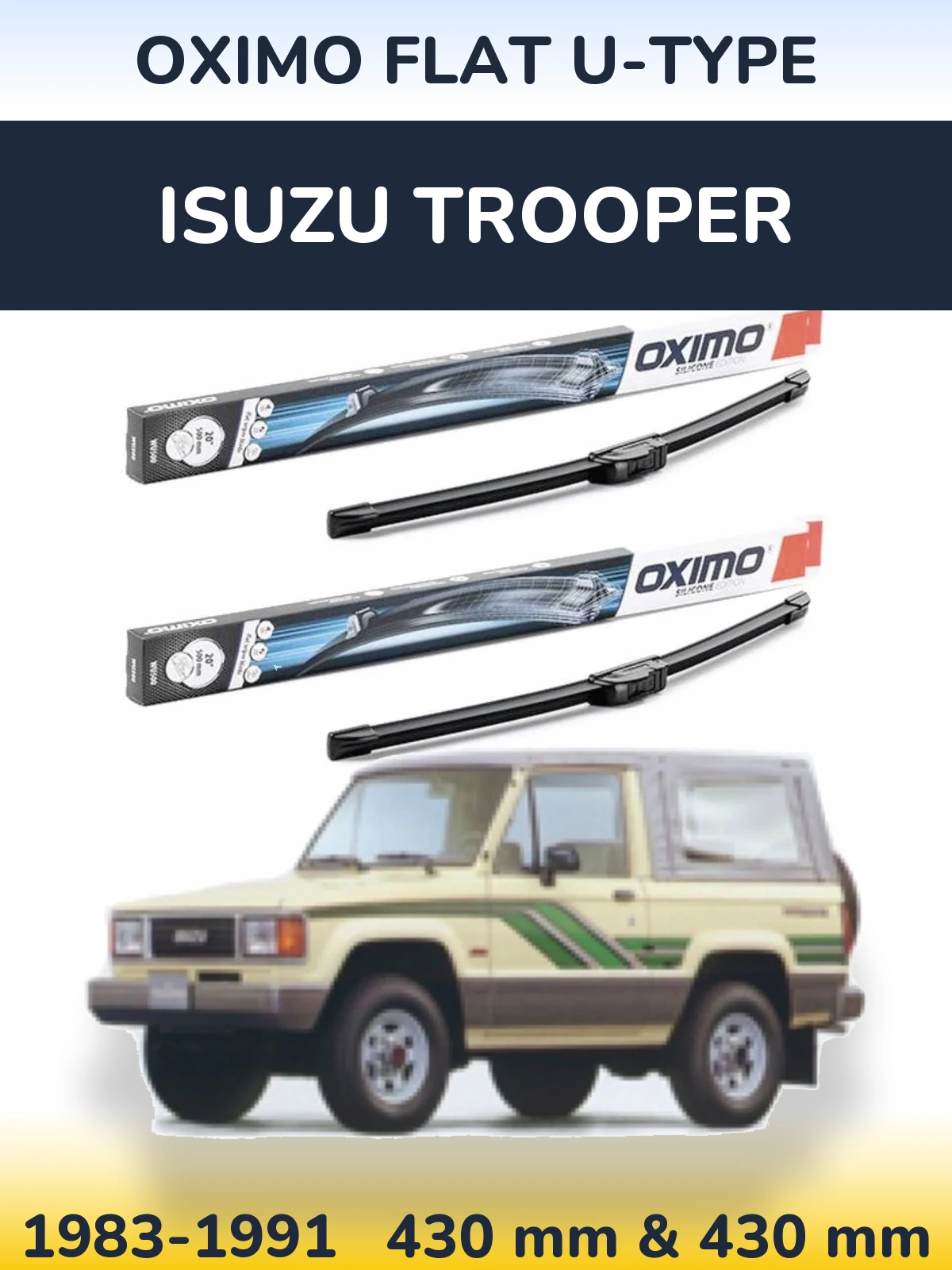 Sada předních stěračů Oximo Flat U-type 430 a 430 mm pro Isuzu Trooper 1983-1991