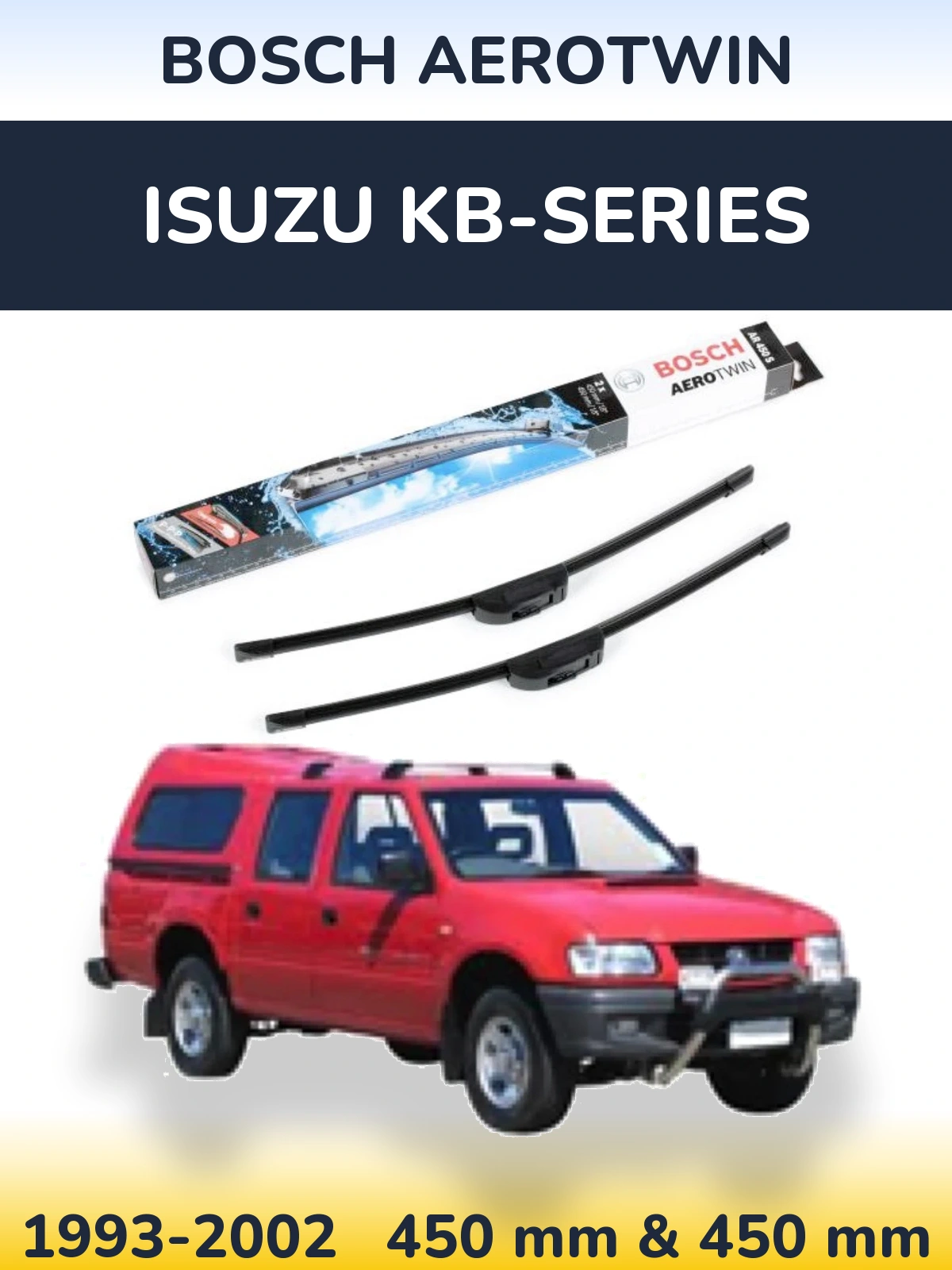 Комплект передніх щіток BOSCH AeroTwin 450 & 450 мм для Isuzu KB-Series 1993-2002