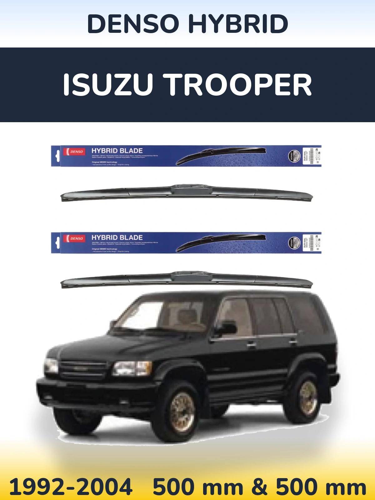 Sada předních stěračů Denso Hybrid 500 a 500 mm pro Isuzu Trooper 1992-2004