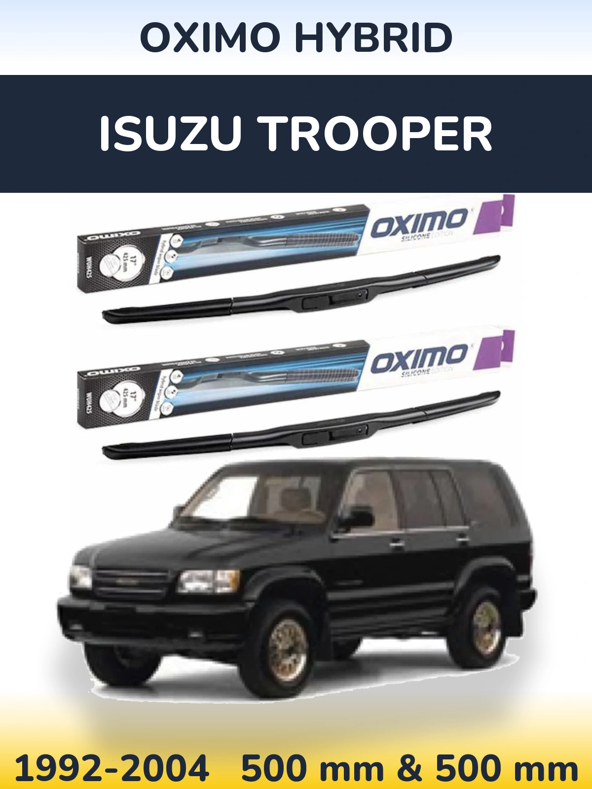 Sada předních stěračů Oximo Hybrid 500 a 500 mm pro Isuzu Trooper 1992-2004