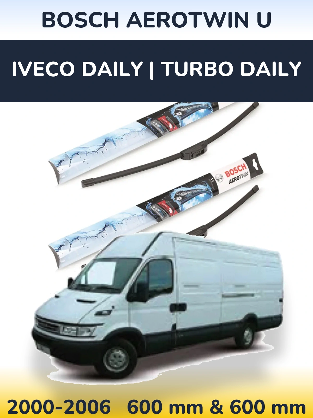Sada předních stěračů BOSCH AeroTwin U 600 a 600 mm pro Iveco Daily | Turbo Daily 2000-2006